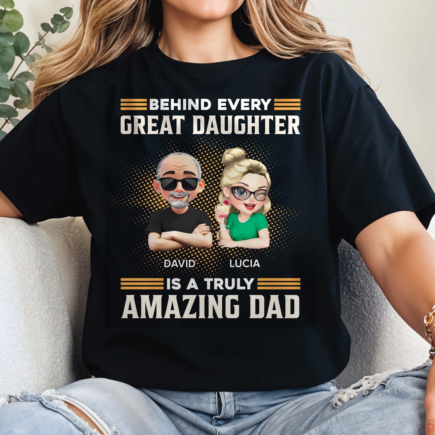 Behind Every Great Daughter Is A Truly Amazing Dad, Cartoon Characters