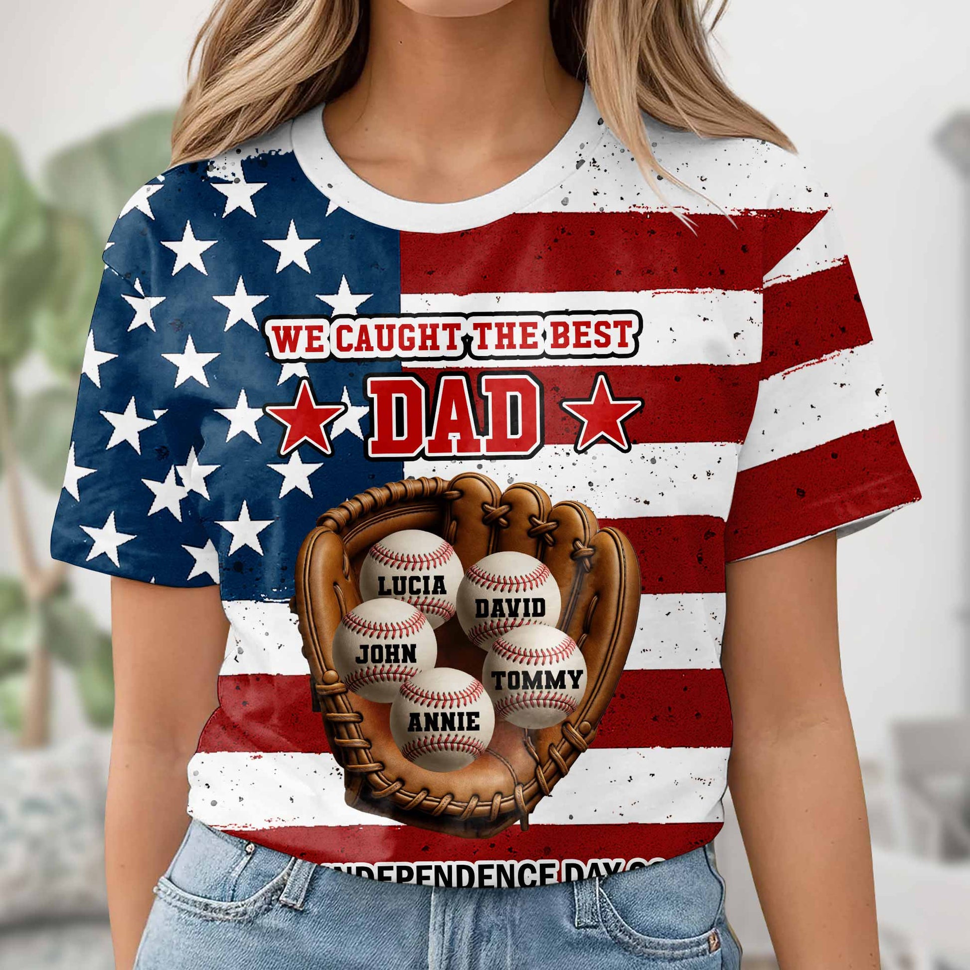 We Caught The Best Dad Happy Independence Day Shirt