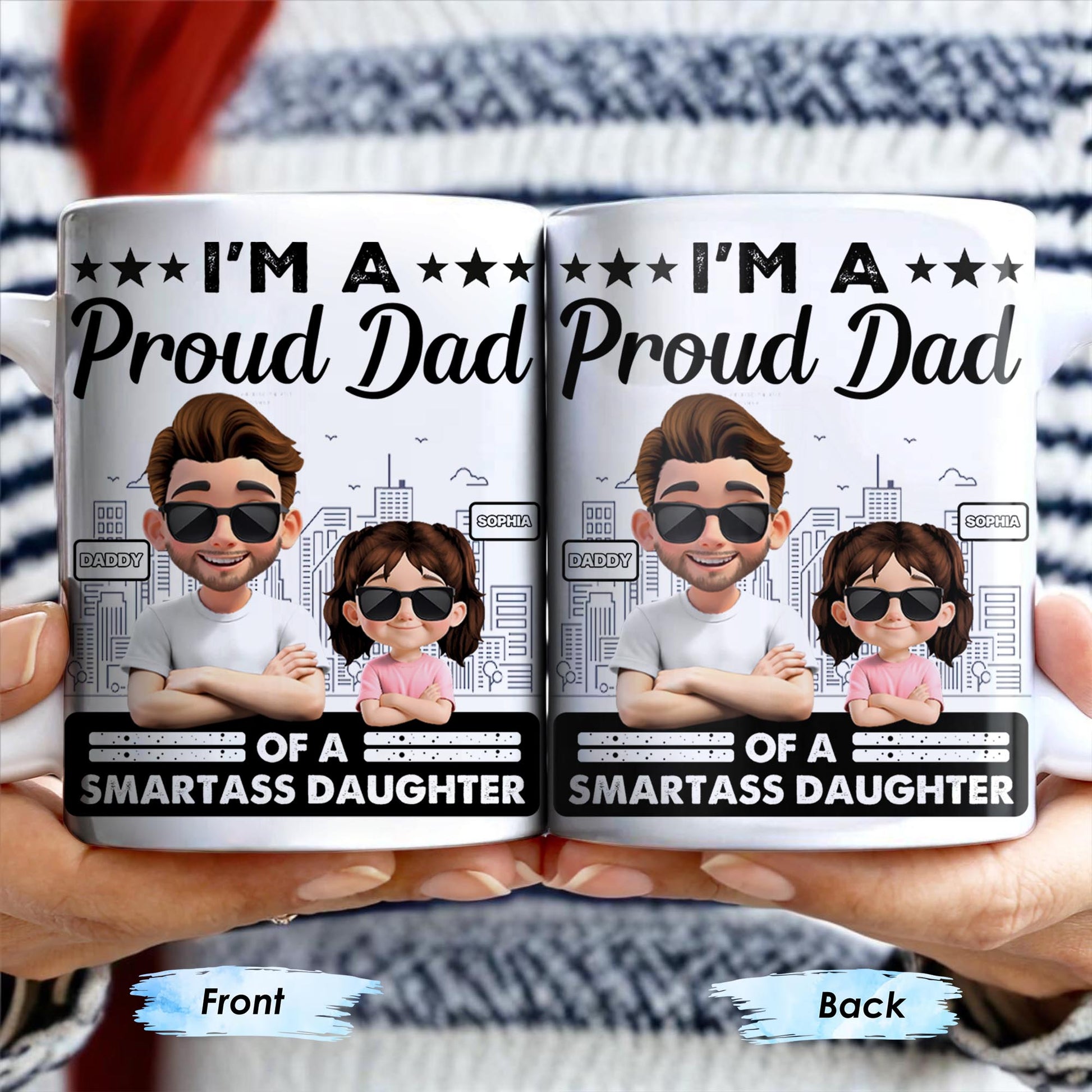 I'm A Proud Dad Of A Smart Daughter, Cityscape Design