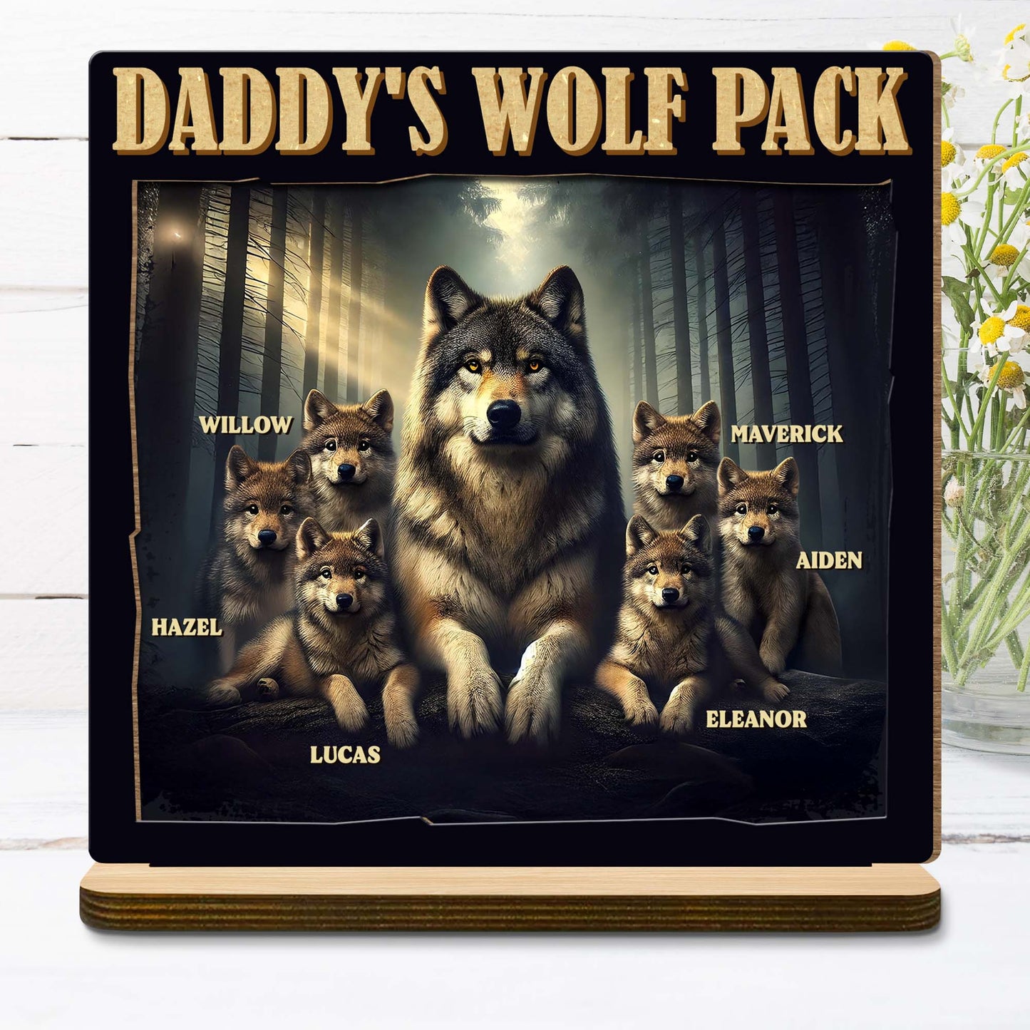 Daddy's Wolf Pack Featuring Majestic Wolves