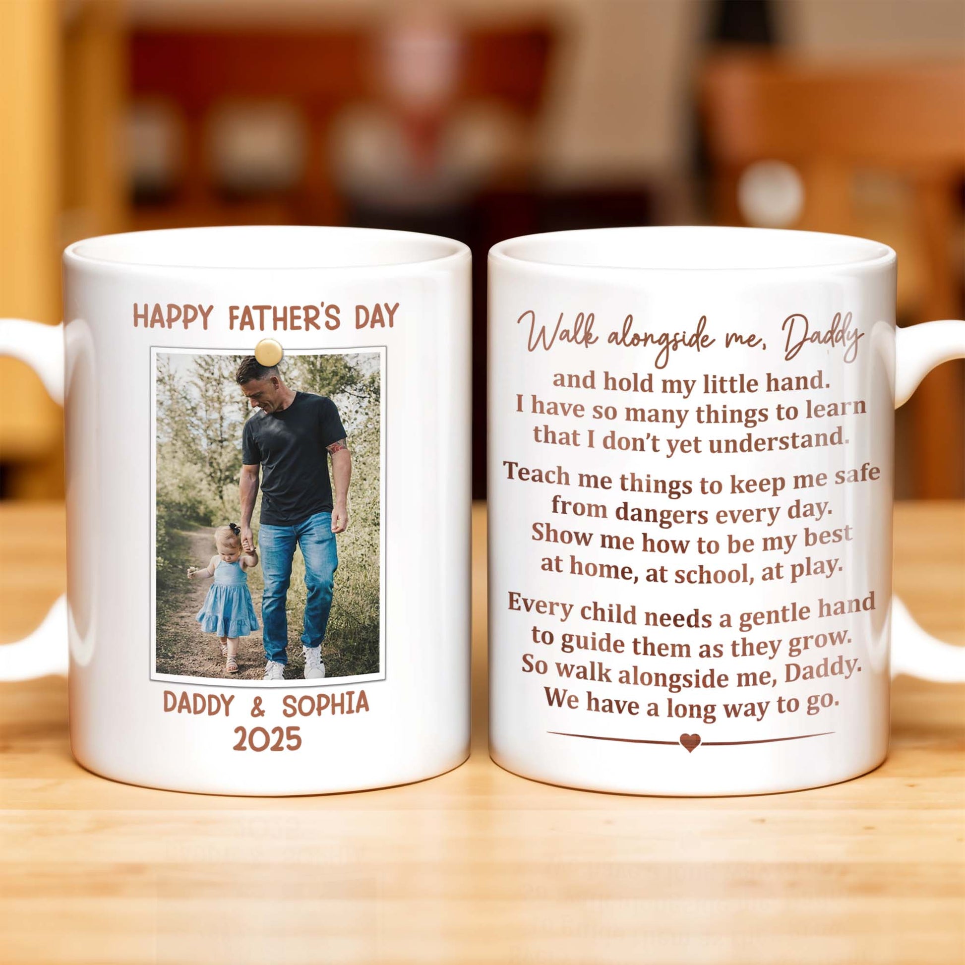 Walk Alongside Me, Daddy Heart Mug
