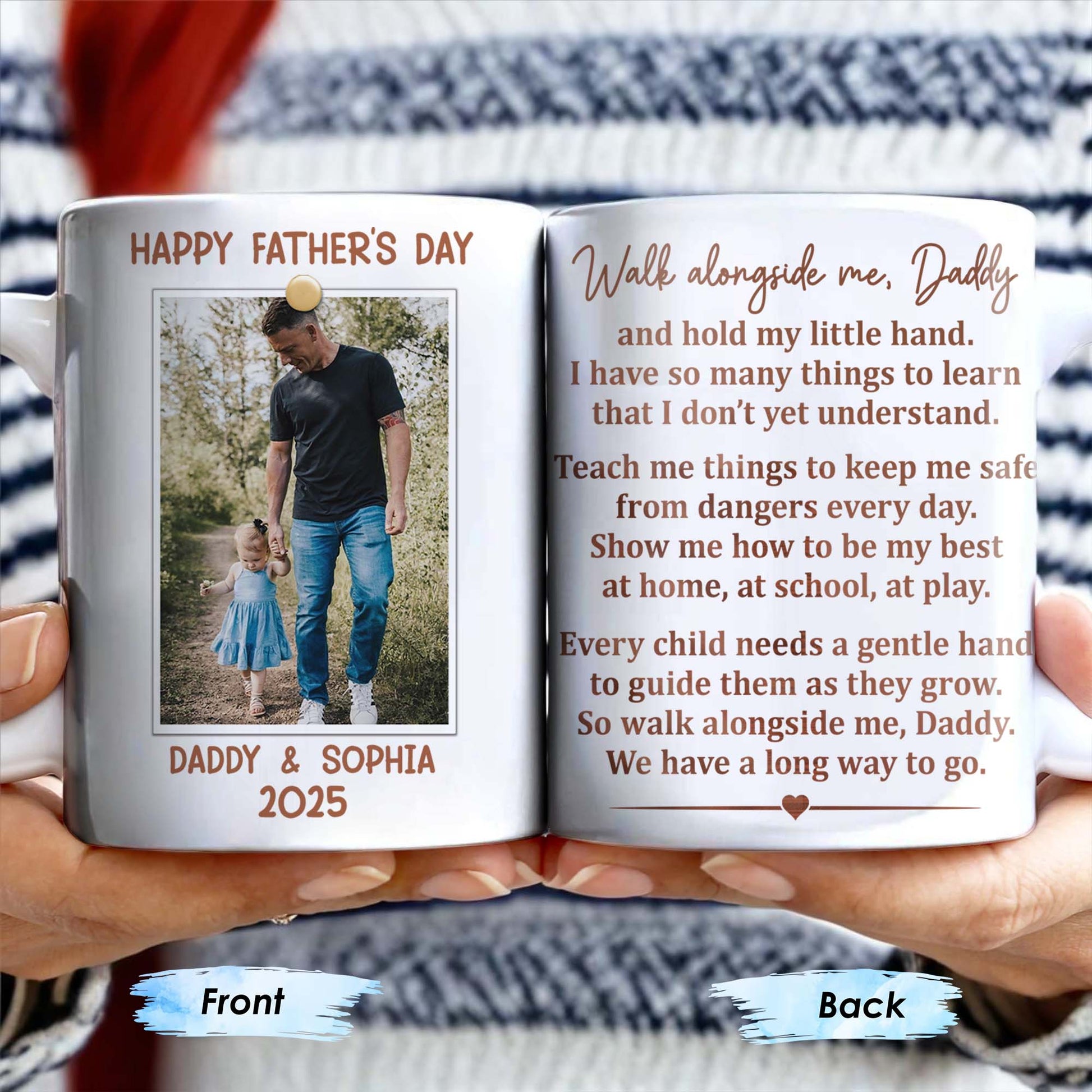 Walk Alongside Me, Daddy Heart Mug