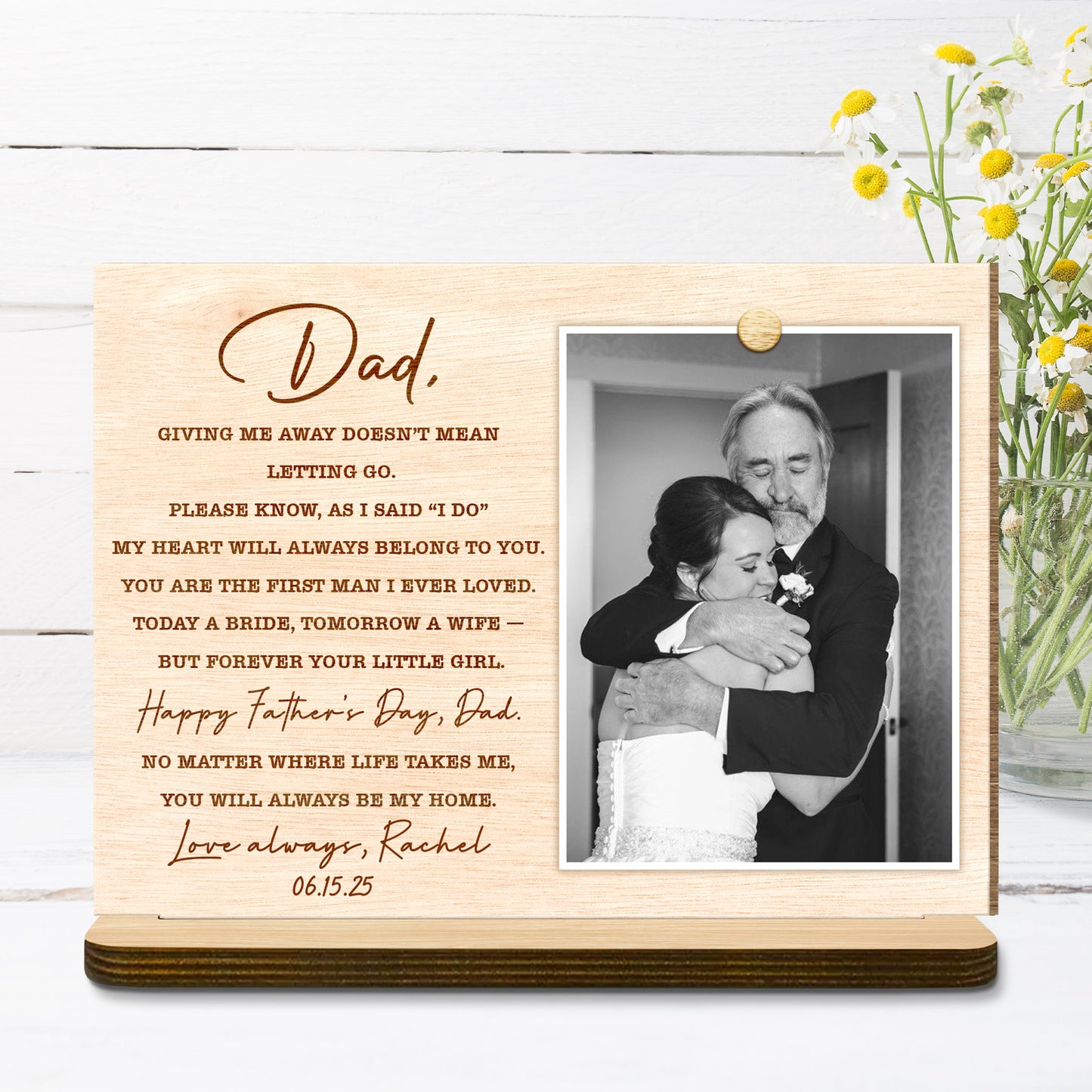 Papa ! Me donner ne signifie pas me laisser partir ! - Plaque en bois personnalisée à 2 couches avec base plate - DAD227_WPLA