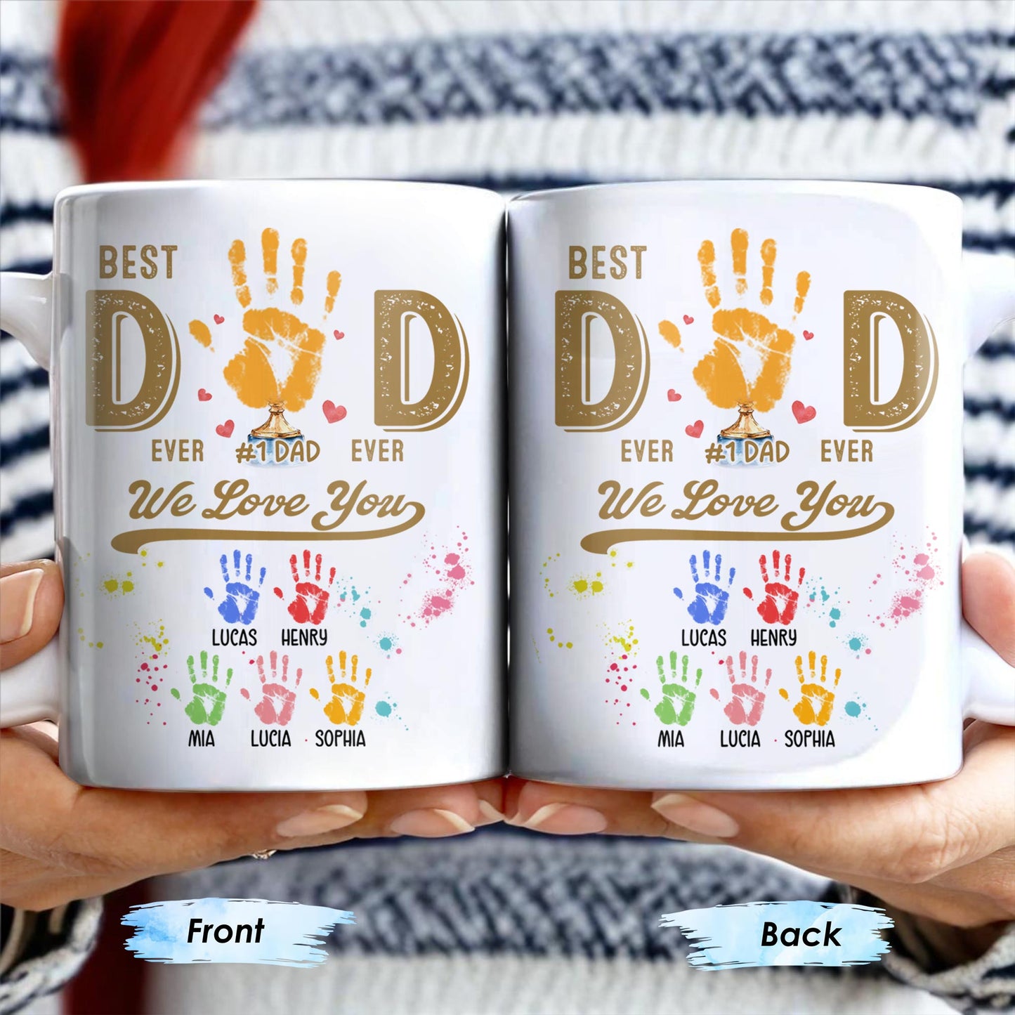 Best Dad Ever, We Love You, Hand Prints