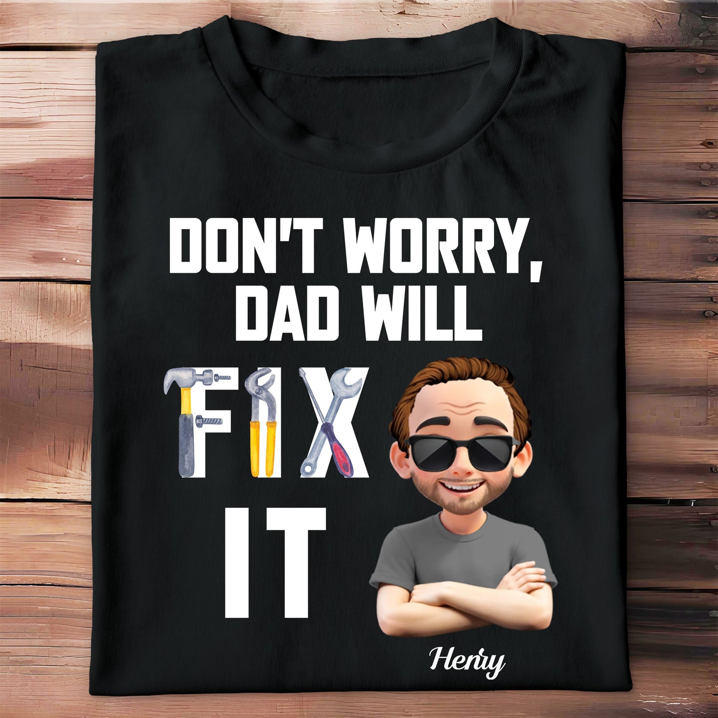 Don't Worry Dad Will Fix It Tools And Cartoon