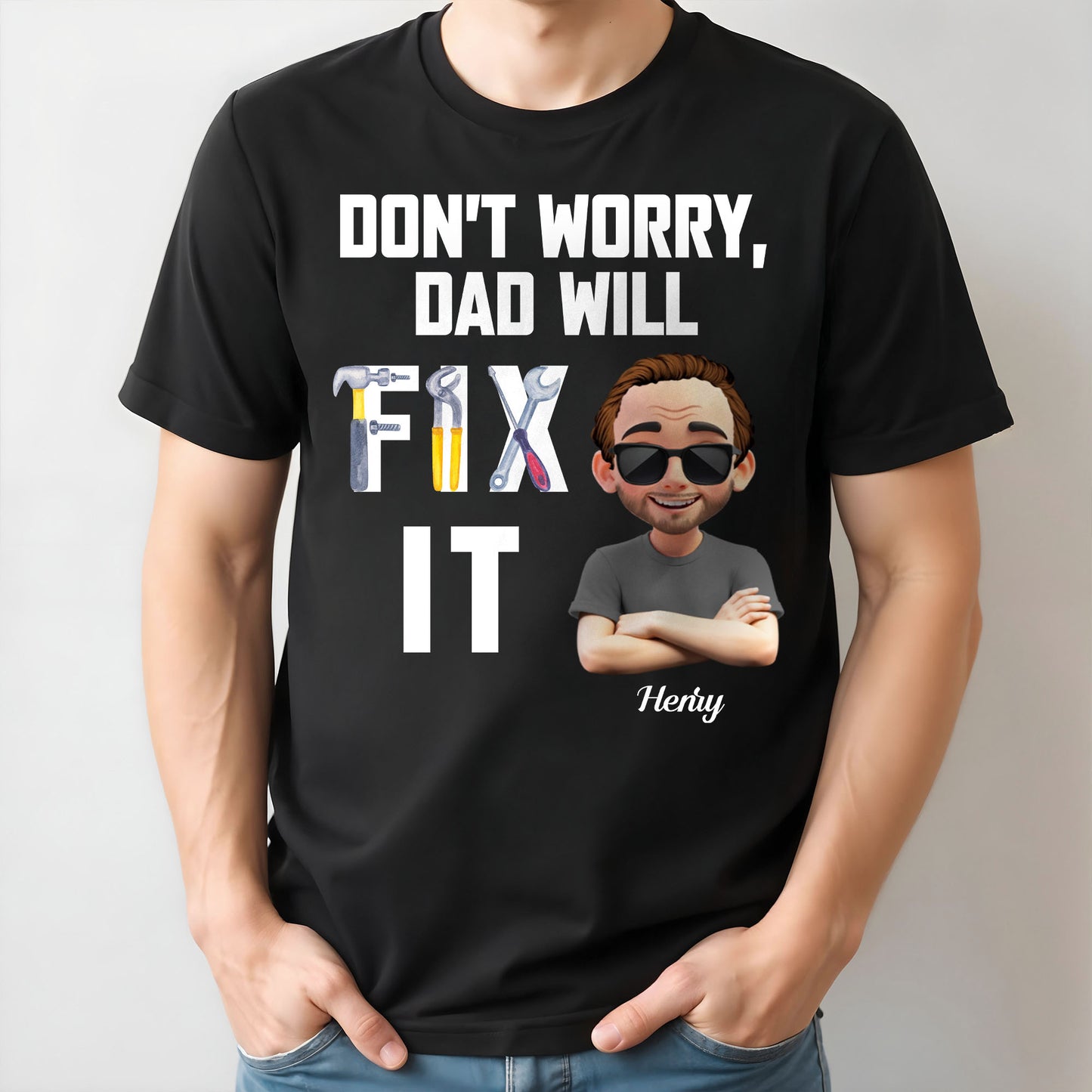 Don't Worry Dad Will Fix It Tools And Cartoon