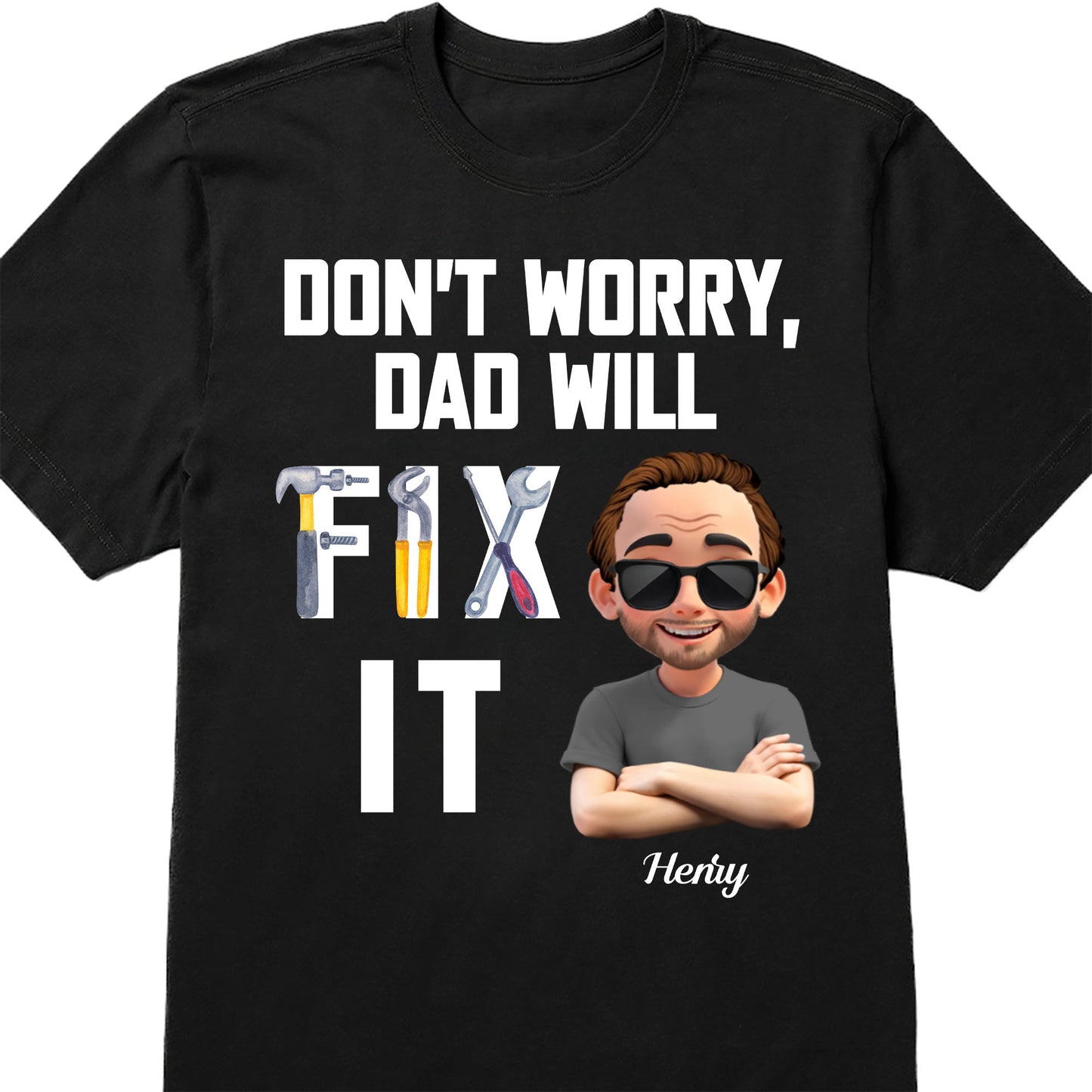 Don't Worry Dad Will Fix It Tools And Cartoon