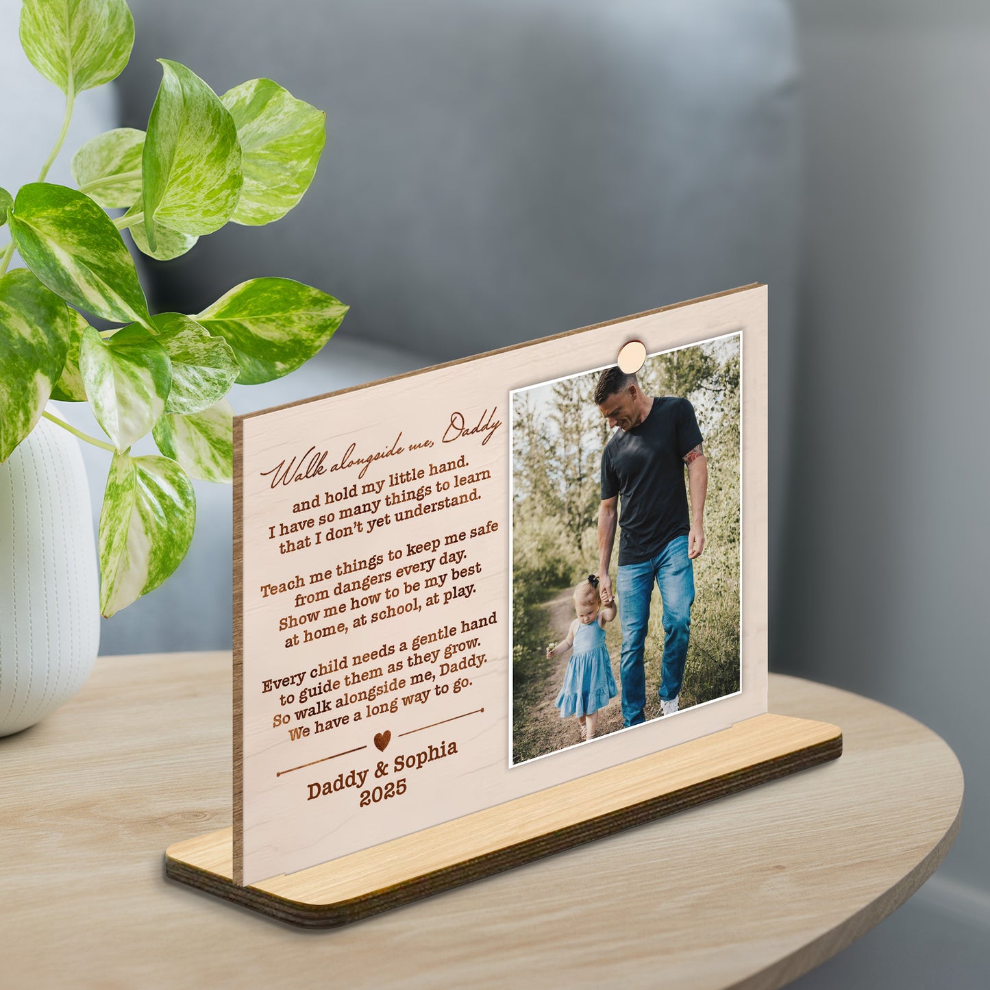 Walk Alongside Me, Daddy Nature Walk Plaque