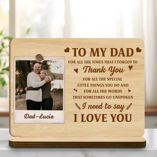 To My Dad, I Need To Say I Love You, Heart And Branch Designs