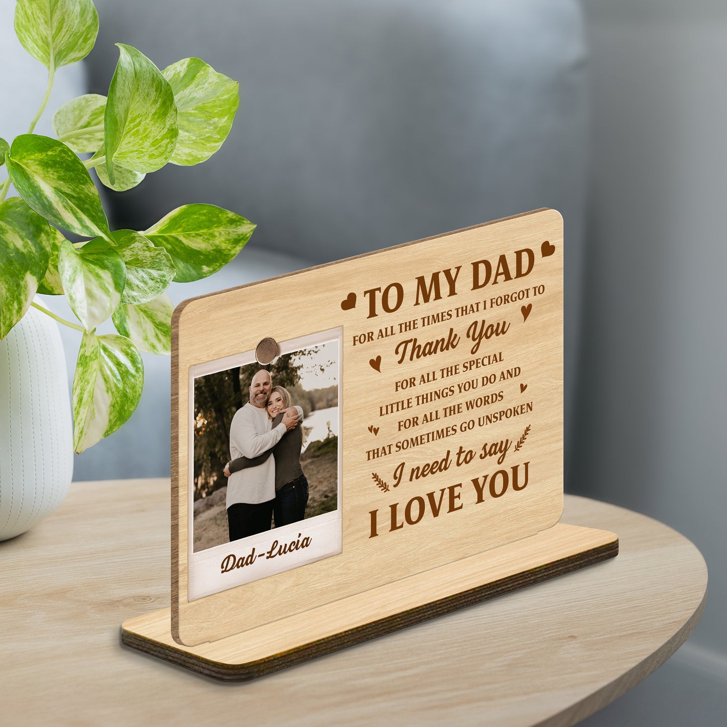 To My Dad, I Need To Say I Love You, Heart And Branch Designs