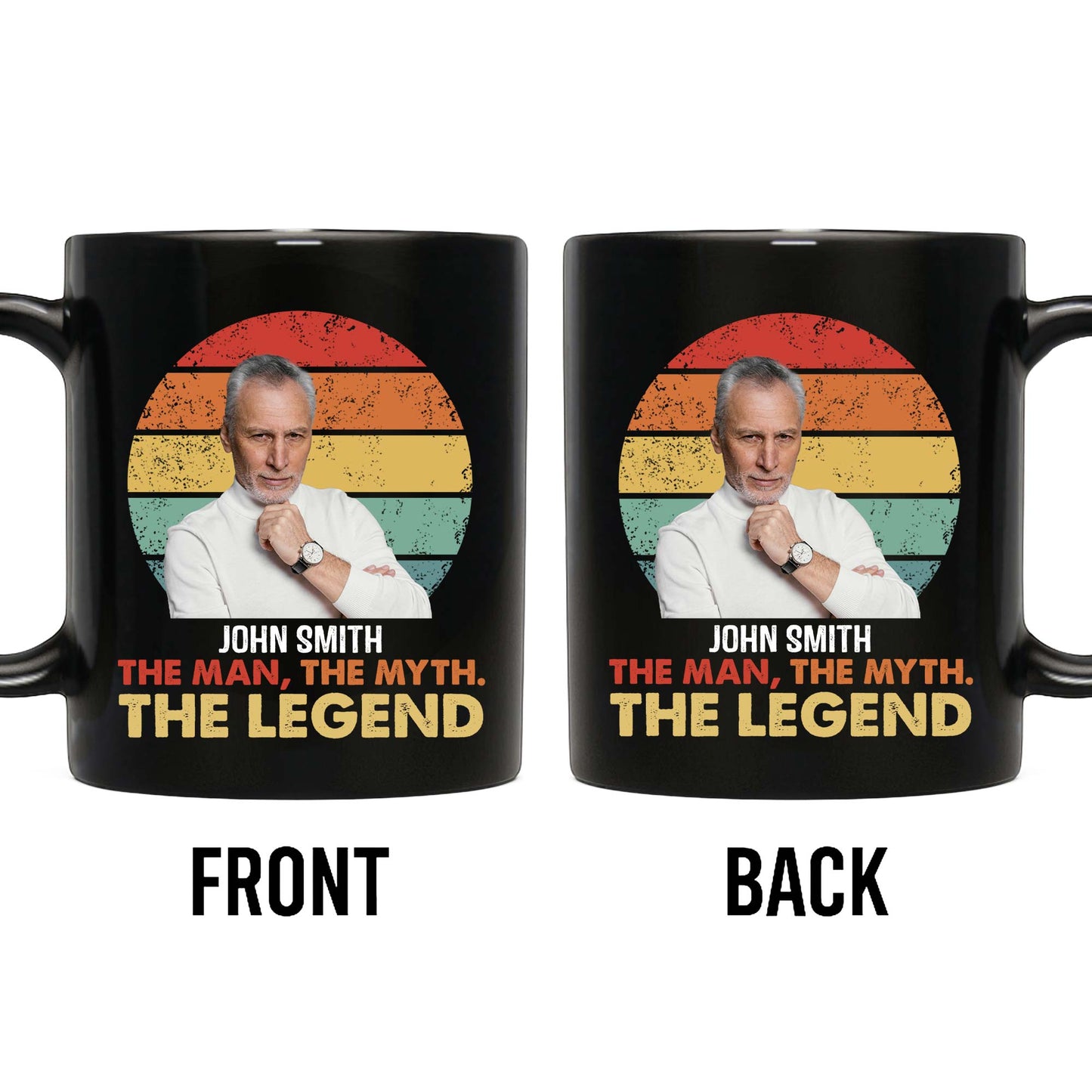 The Man The Myth The Legend, Retro Sunset Design