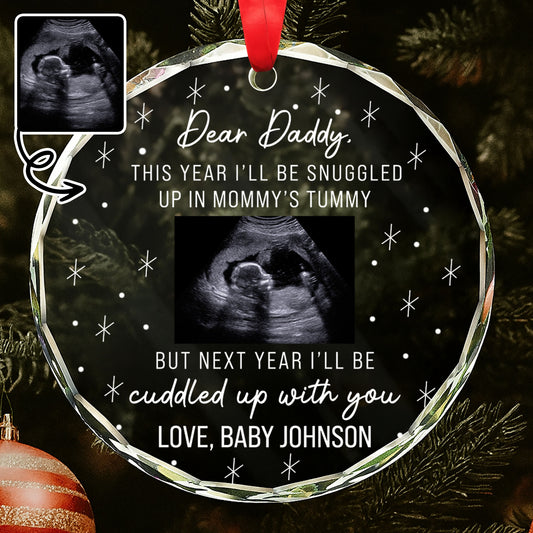 Dear Daddy This Year I'll Be Snuggled Up In Mommy's Tummy