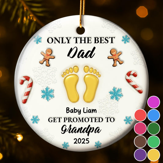 Only The Best Dad Get Promoted To Grandpa
