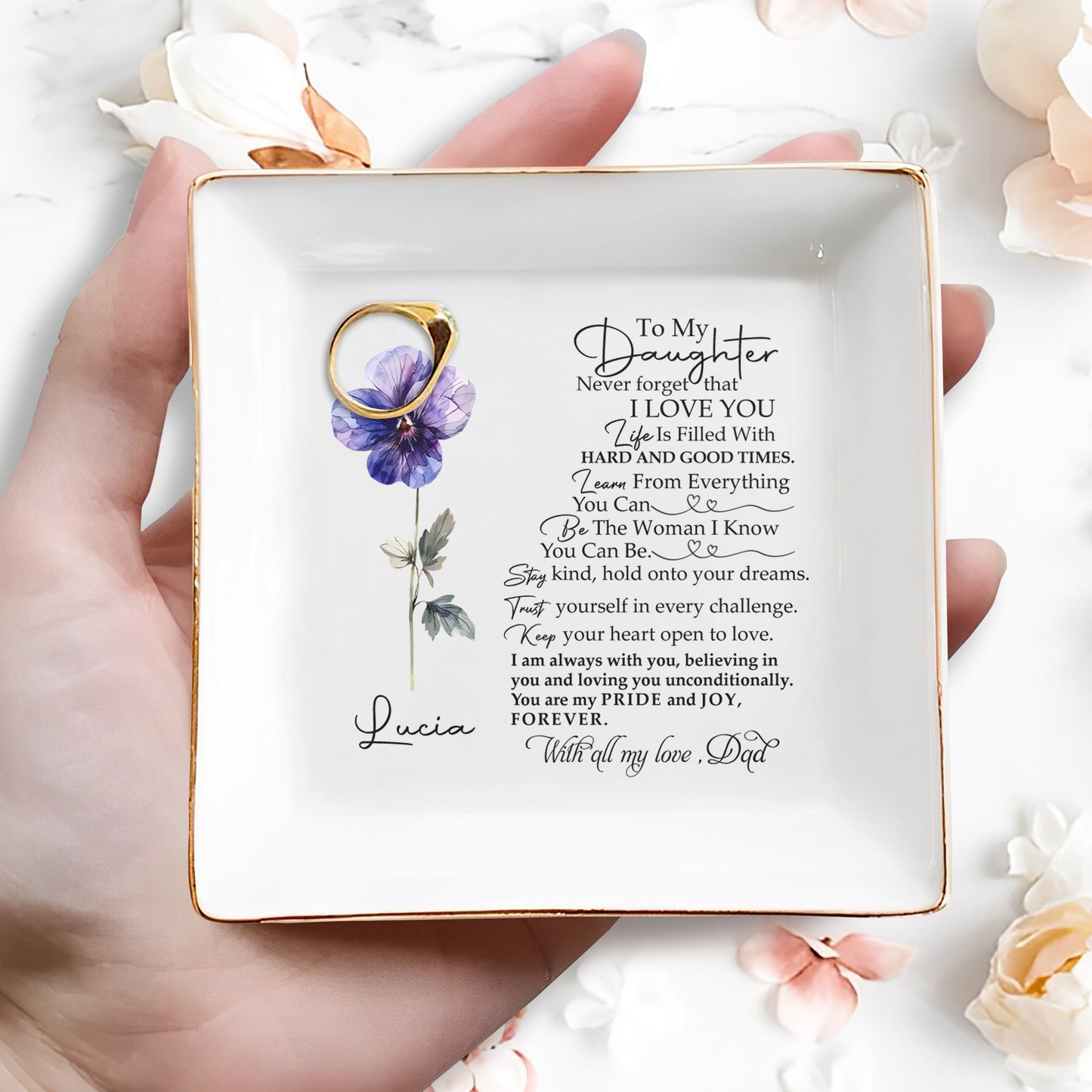 To My Daughter, Always With You, Believing In You, My Pride And Joy