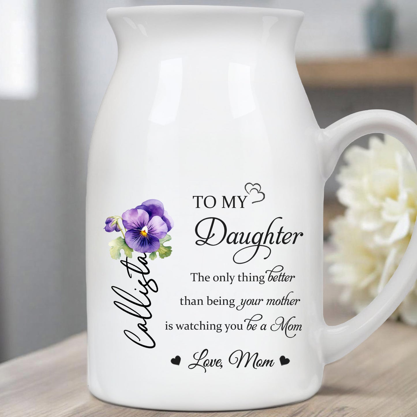 To My Daughter Watching You Be A Mom With Flowers