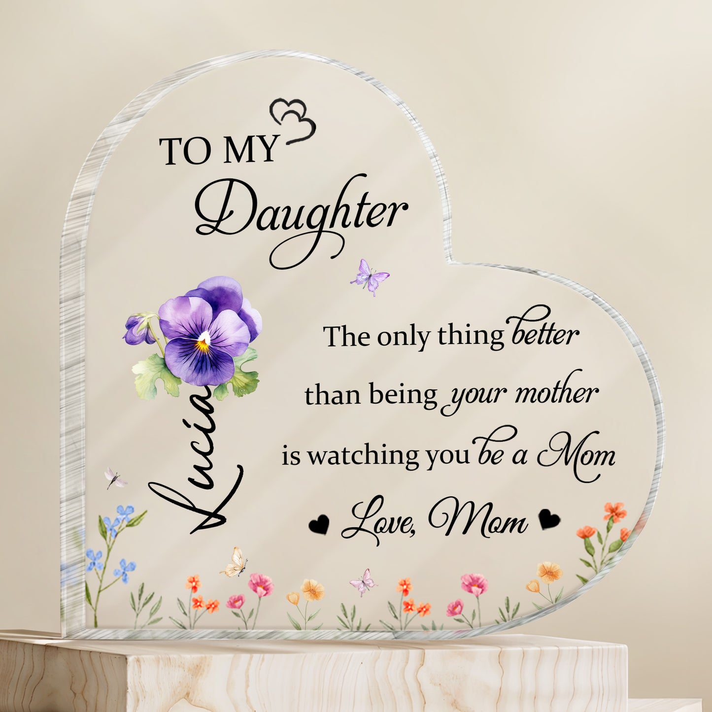To My Daughter Love From Mom Featuring Flowers And Butterflies