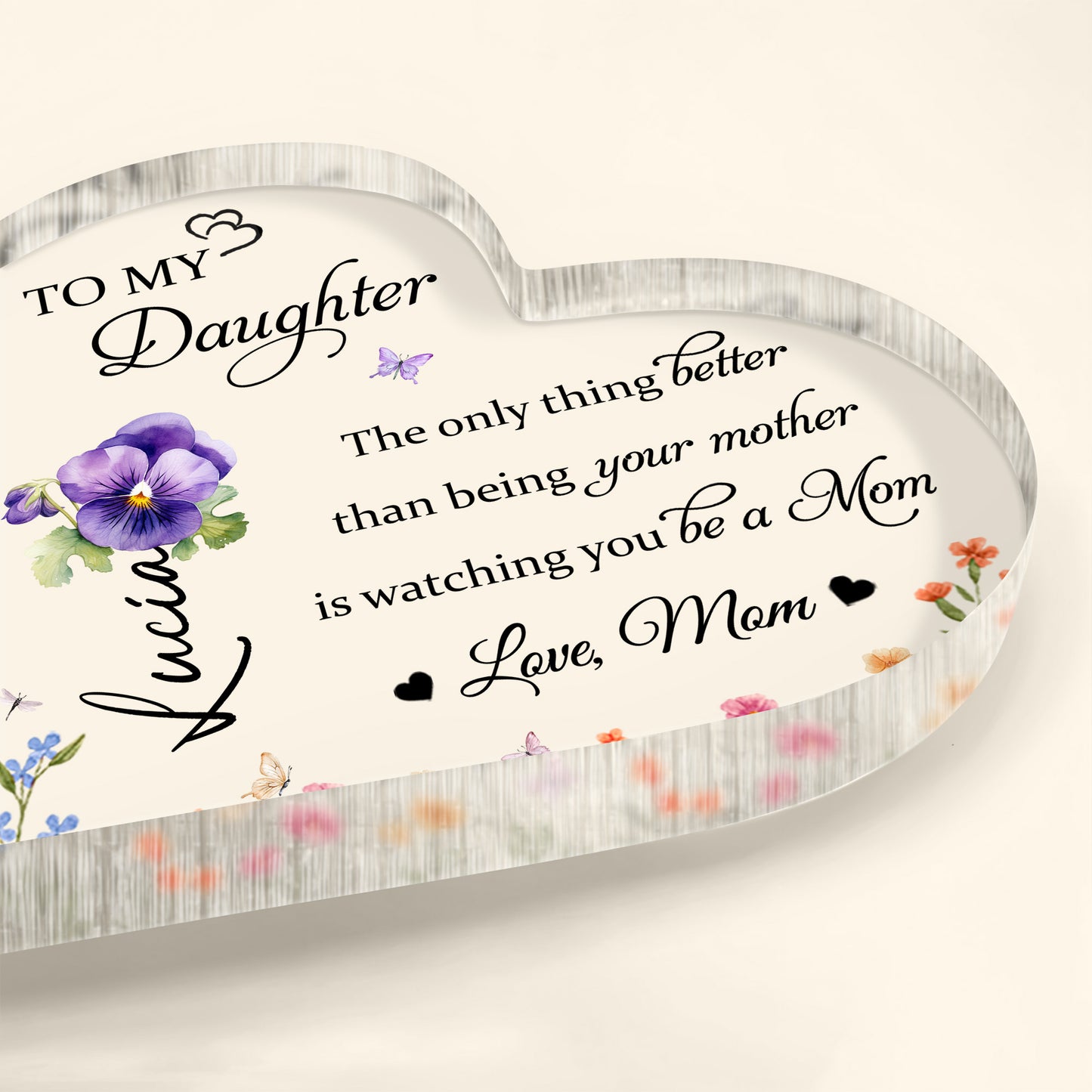 To My Daughter Love From Mom Featuring Flowers And Butterflies