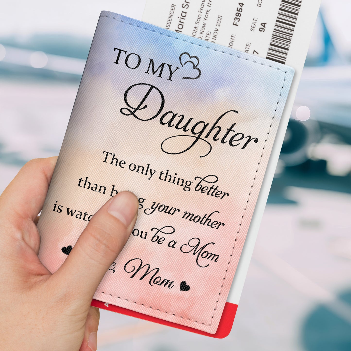 To My Daughter, The Only Thing Better Than Being Your Mother Is Watching You Be A Mom, Heart