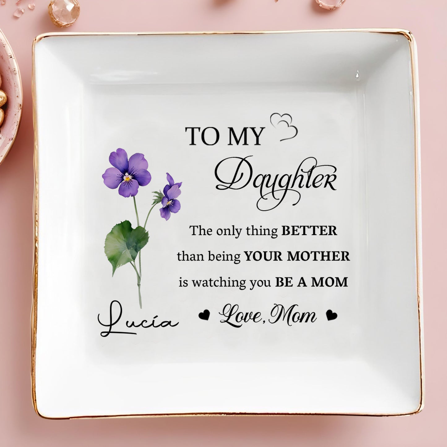 To My Daughter, Better Than Being Your Mother