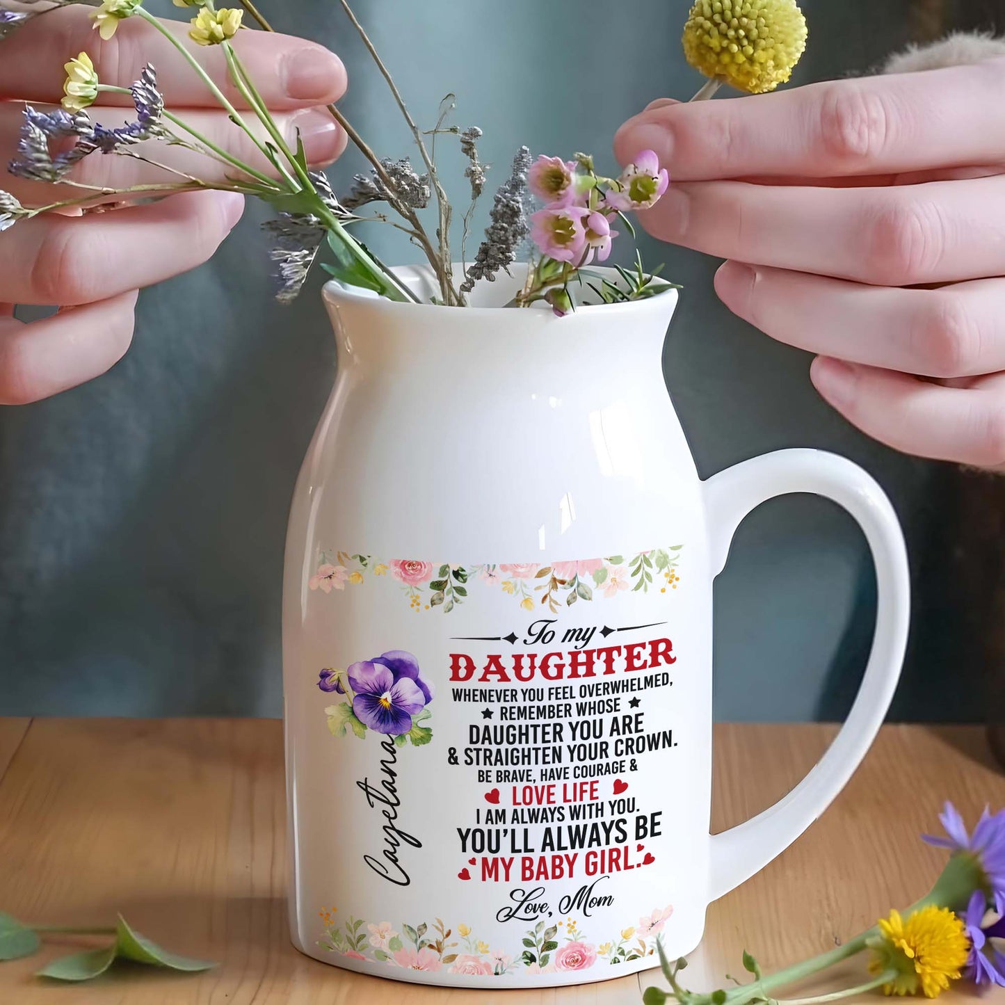 Courage and Love Life Message For Daughter With Floral Design