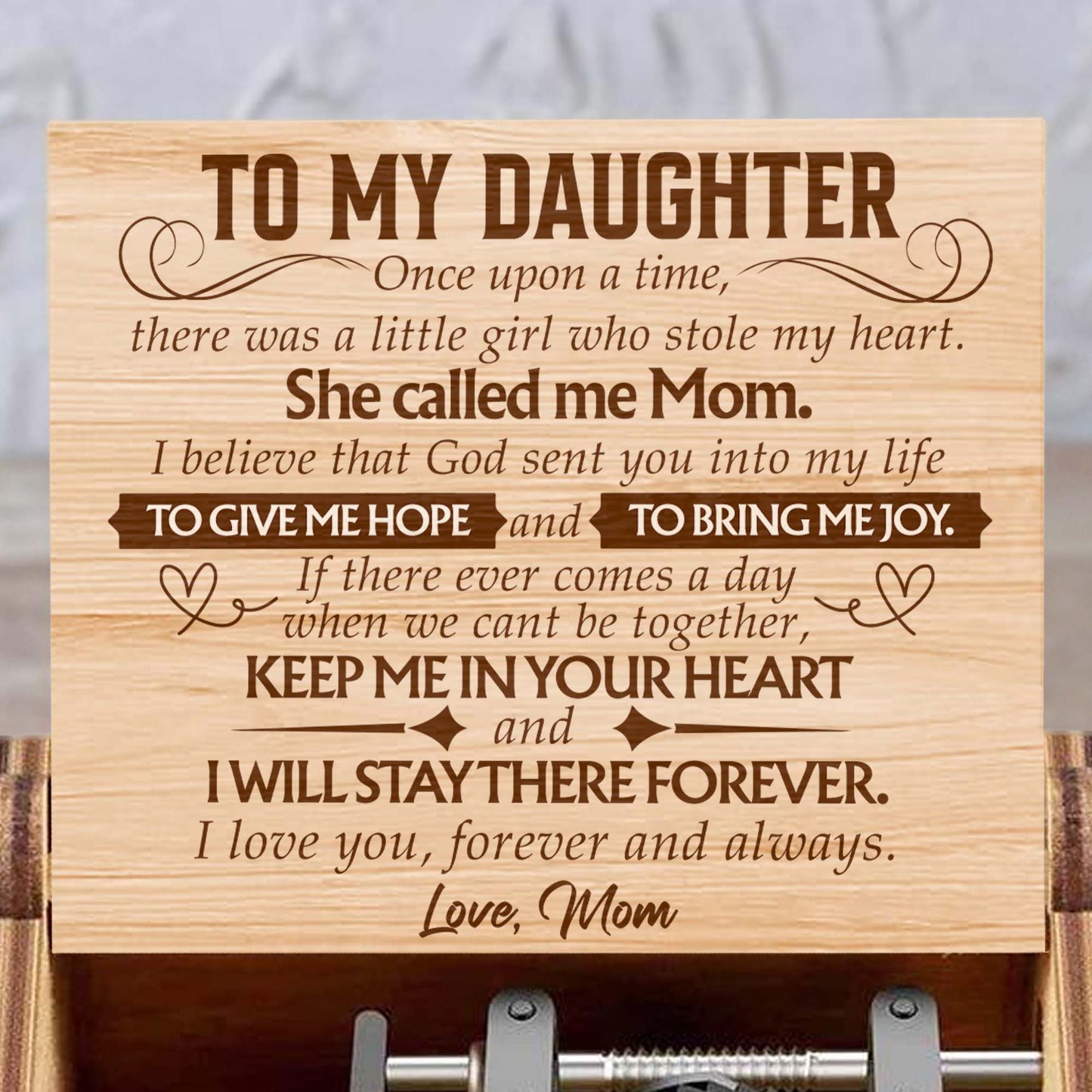 To My Daughter, Forever And Always With Love, Mom