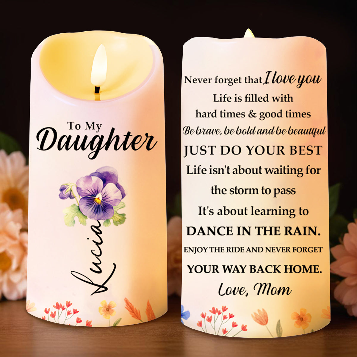 À ma fille, apprends à danser sous la pluie, pour toujours et à jamais ! Bougie LED personnalisée - DAU105_LECA