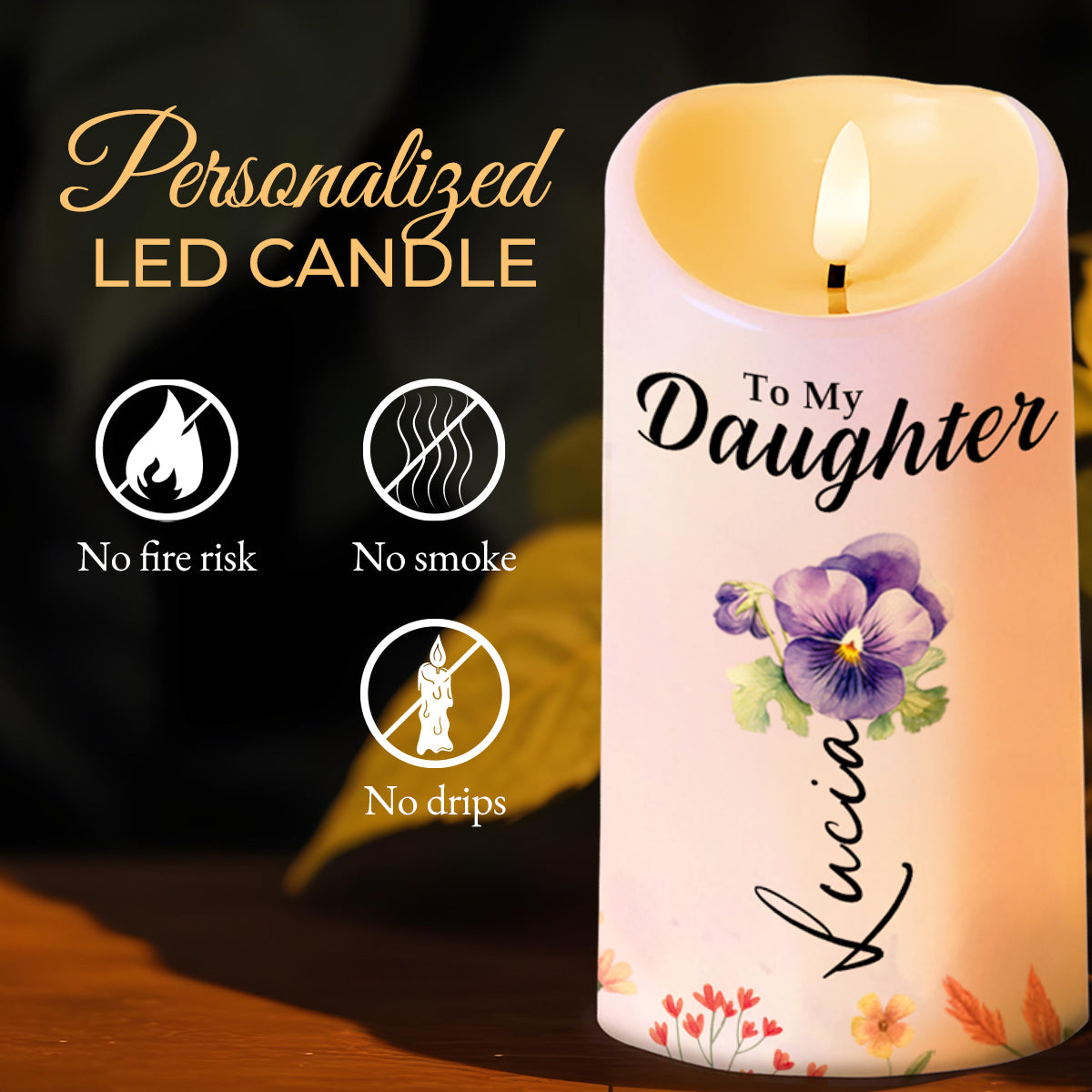 À ma fille, apprends à danser sous la pluie, pour toujours et à jamais ! Bougie LED personnalisée - DAU105_LECA