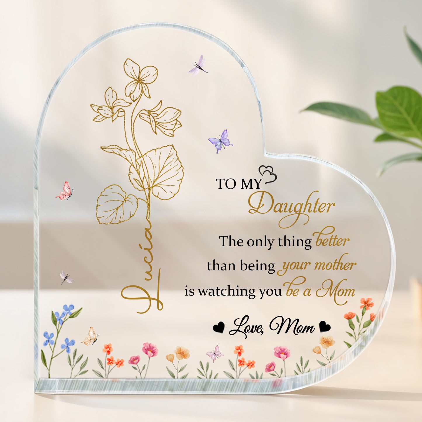 To My Daughter, Love Mom, Flowers And Butterflies