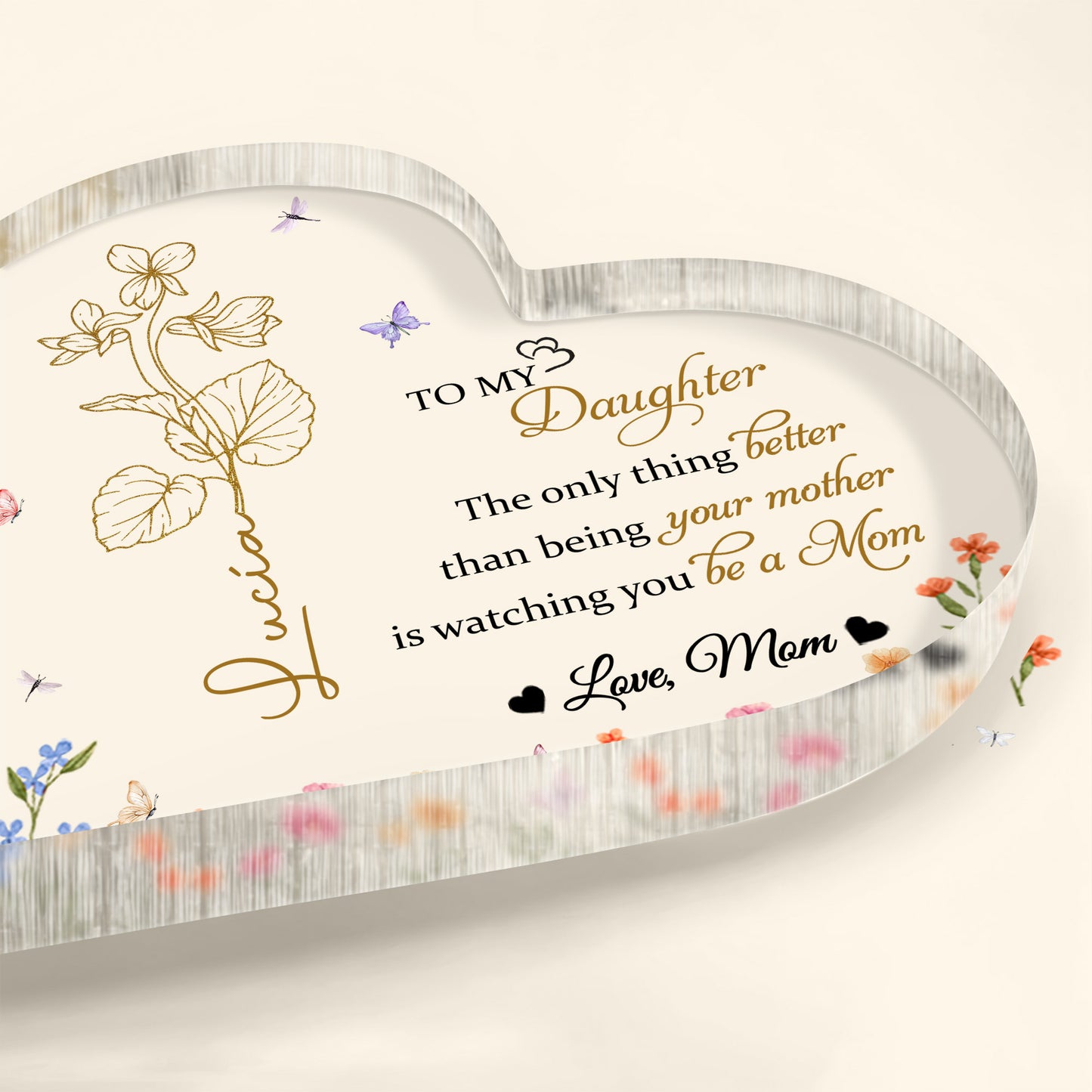 To My Daughter, Love Mom, Flowers And Butterflies