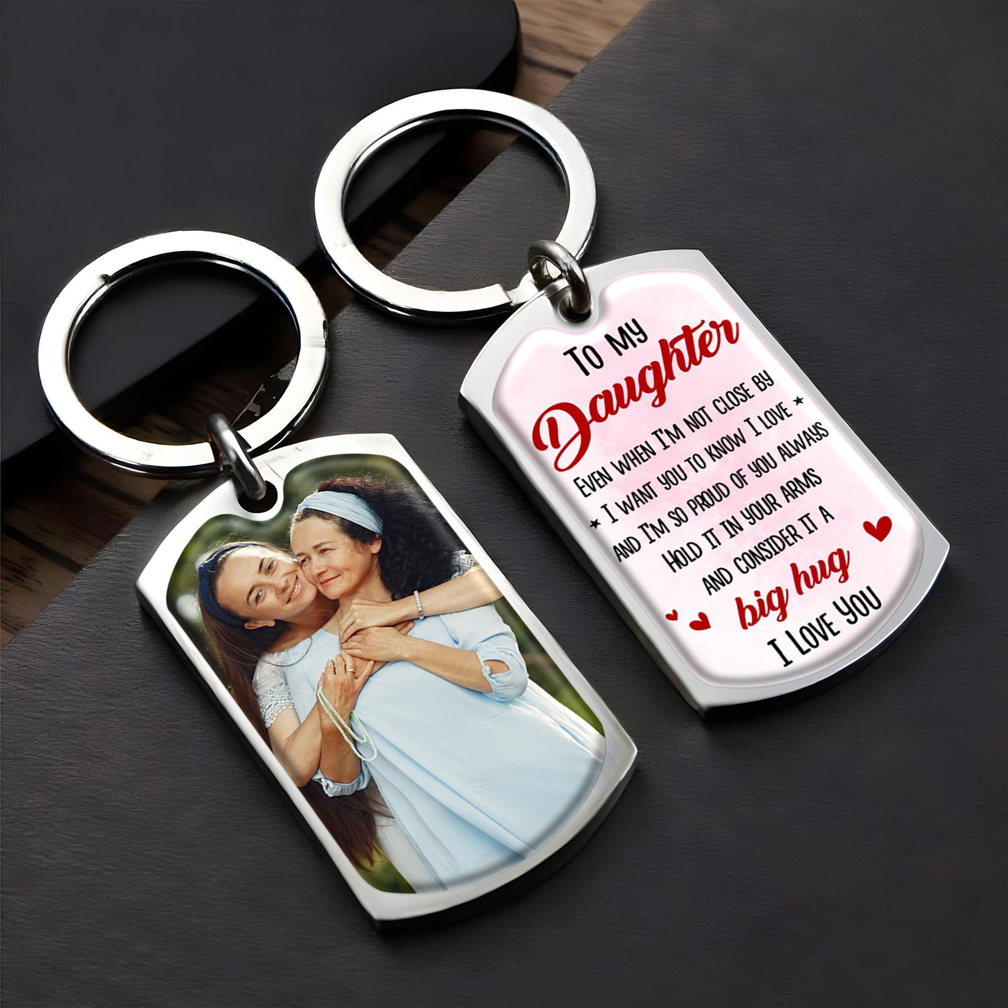 To My Daughter Love and Hug Custom Keychain