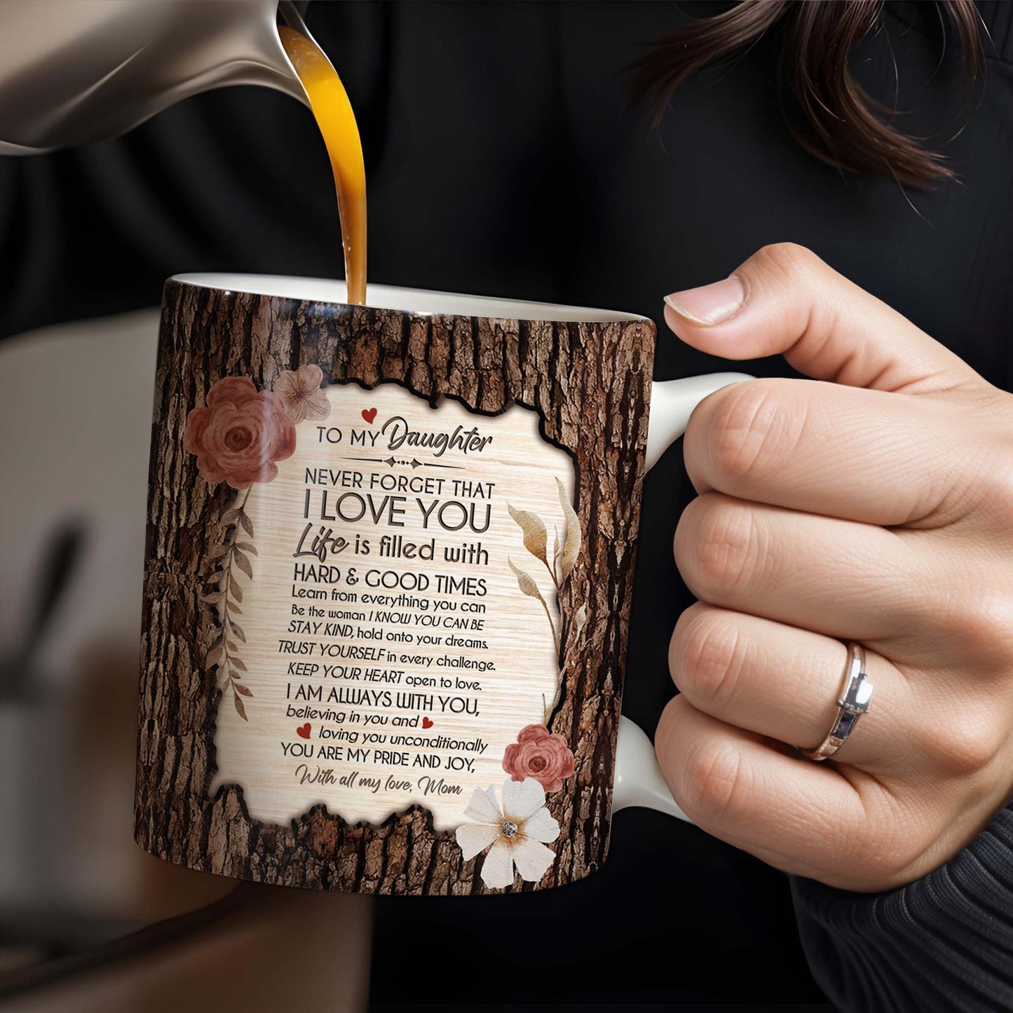 I Love You Life Is Filled With Hard & Good Times Tree Bark And Flowers Design