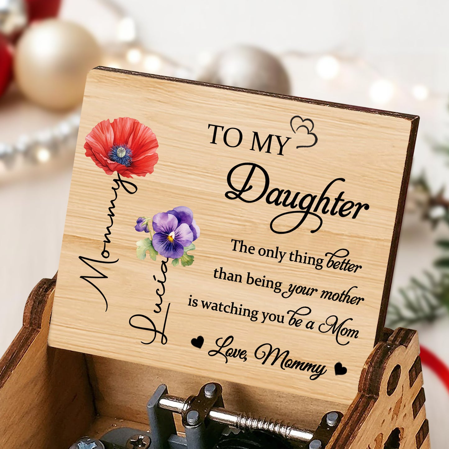 To My Daughter Watching You Be A Mom Poppies and Pansies - Custom Music Box With "You Are My Sunshine" Tune - DAU108_MZB