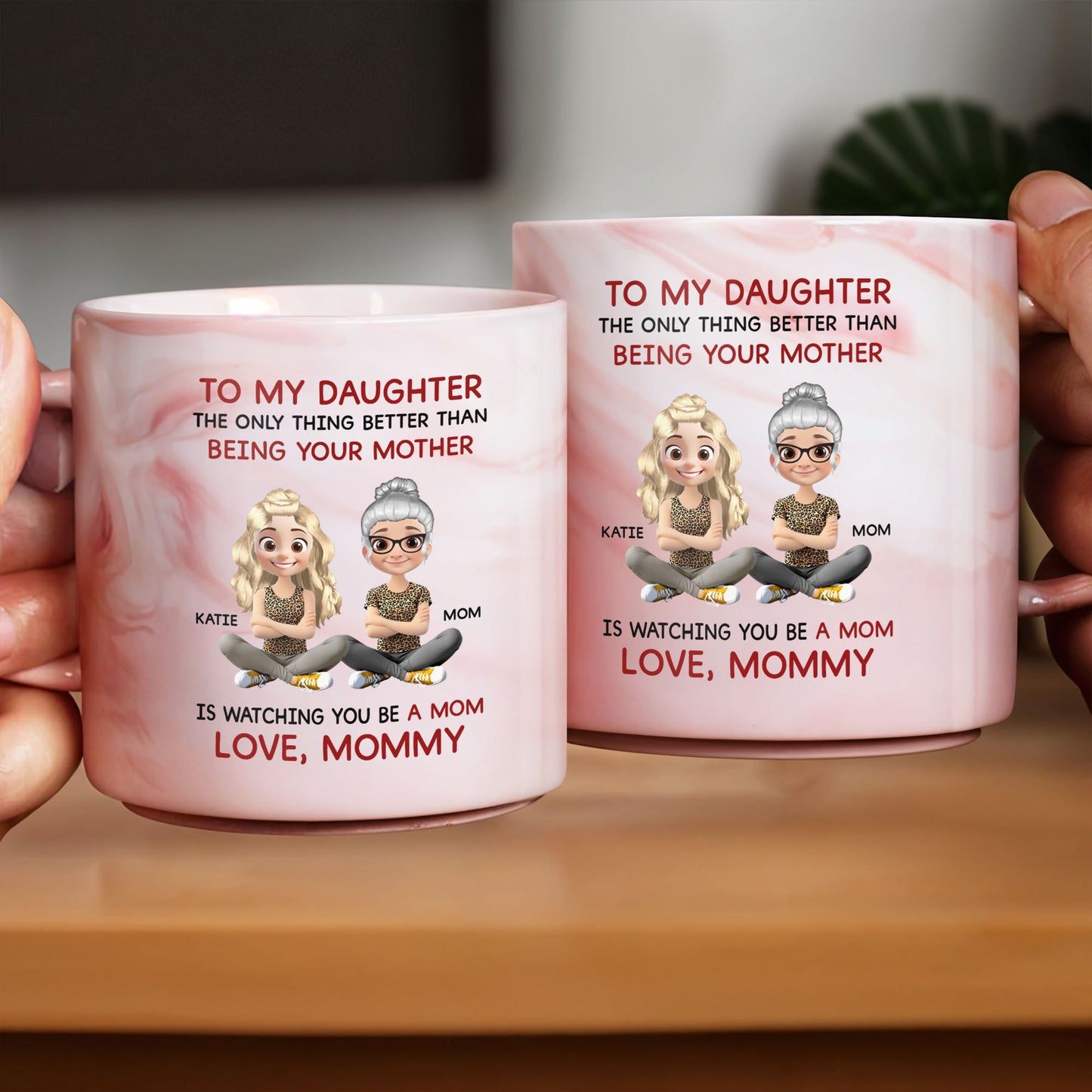To My Daughter, Love From Mom