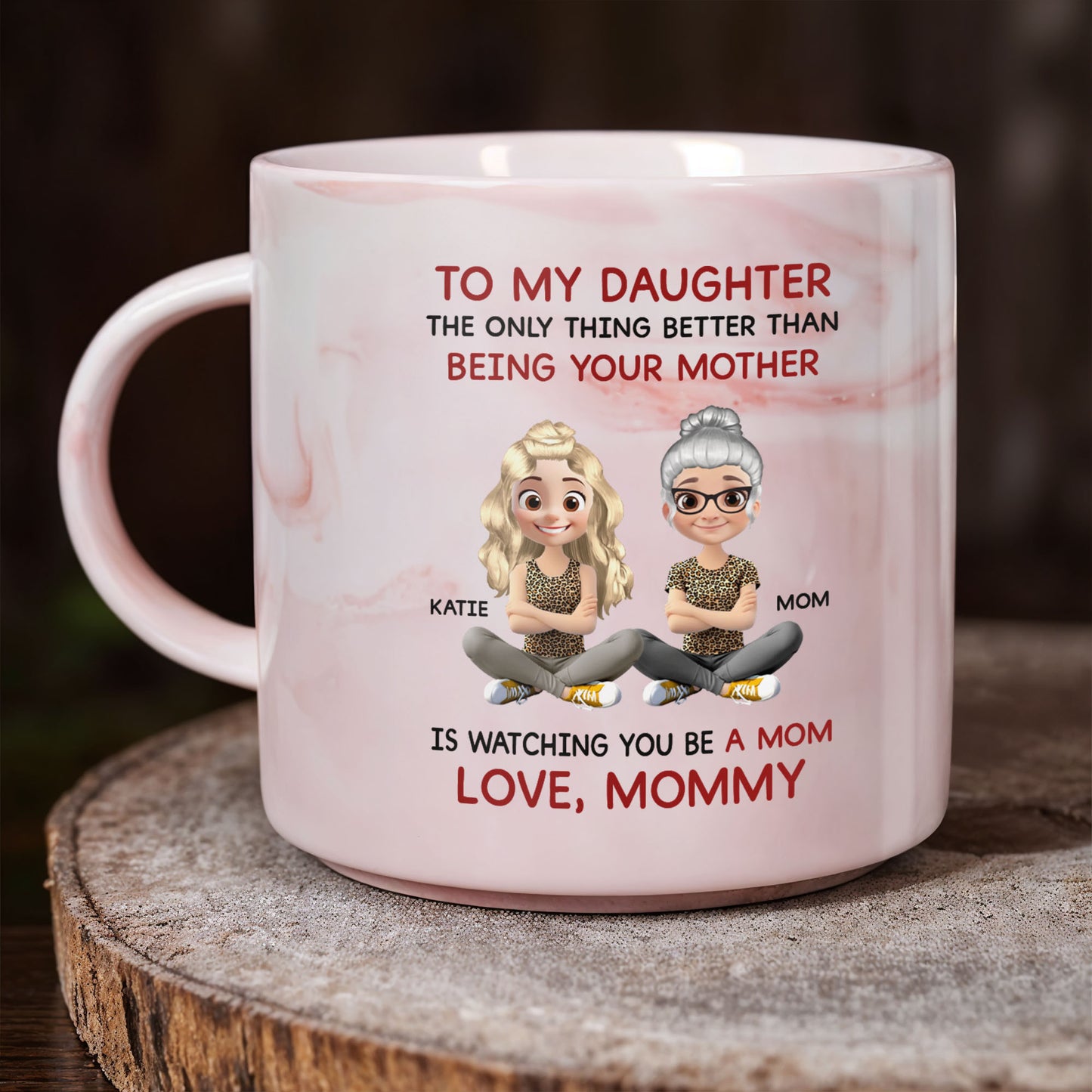To My Daughter, Love From Mom