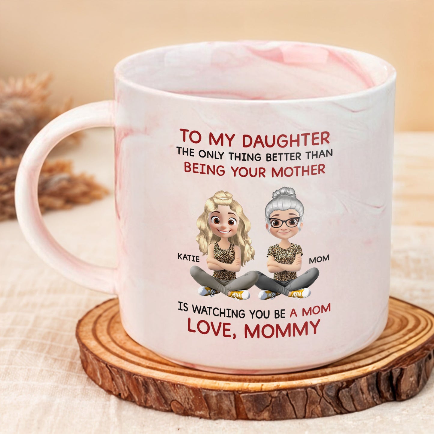 To My Daughter, Love From Mom