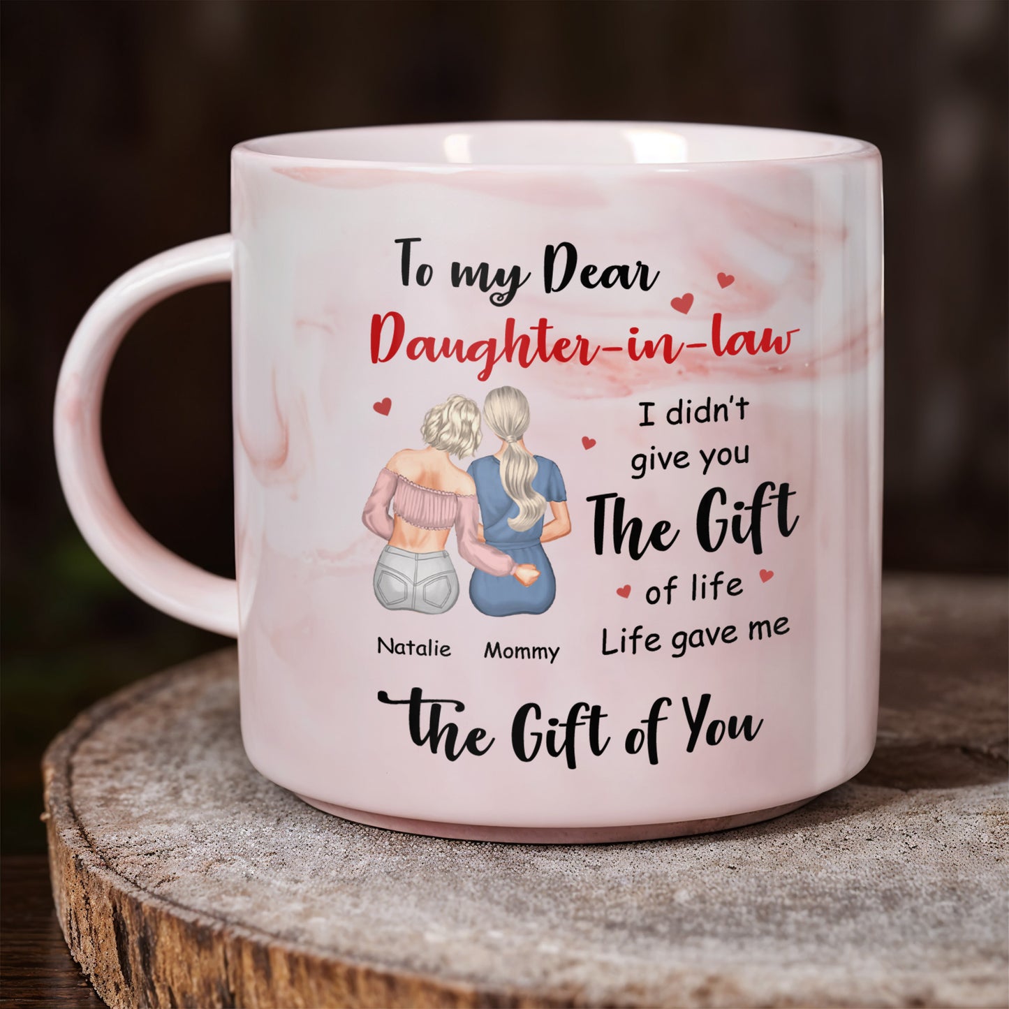 To My Dear Daughter-in-Law, The Gift of Life - Personalized Custom Pink Marble Mug - DAU125_PMAM