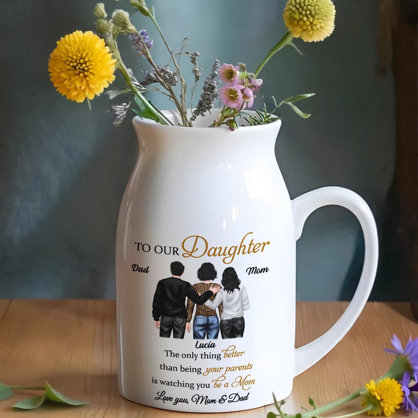To Our Daughter, The Only Thing Better Than Being Your Parents, Family Figure