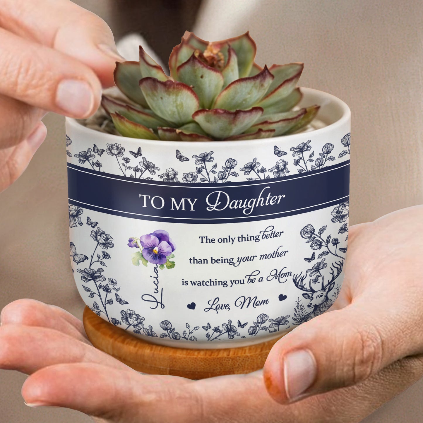 À MA fille, La seule chose meilleure que d'être ta mère, Fleurs et cerfs - Pot de fleurs en céramique personnalisé - DAU158_CEP