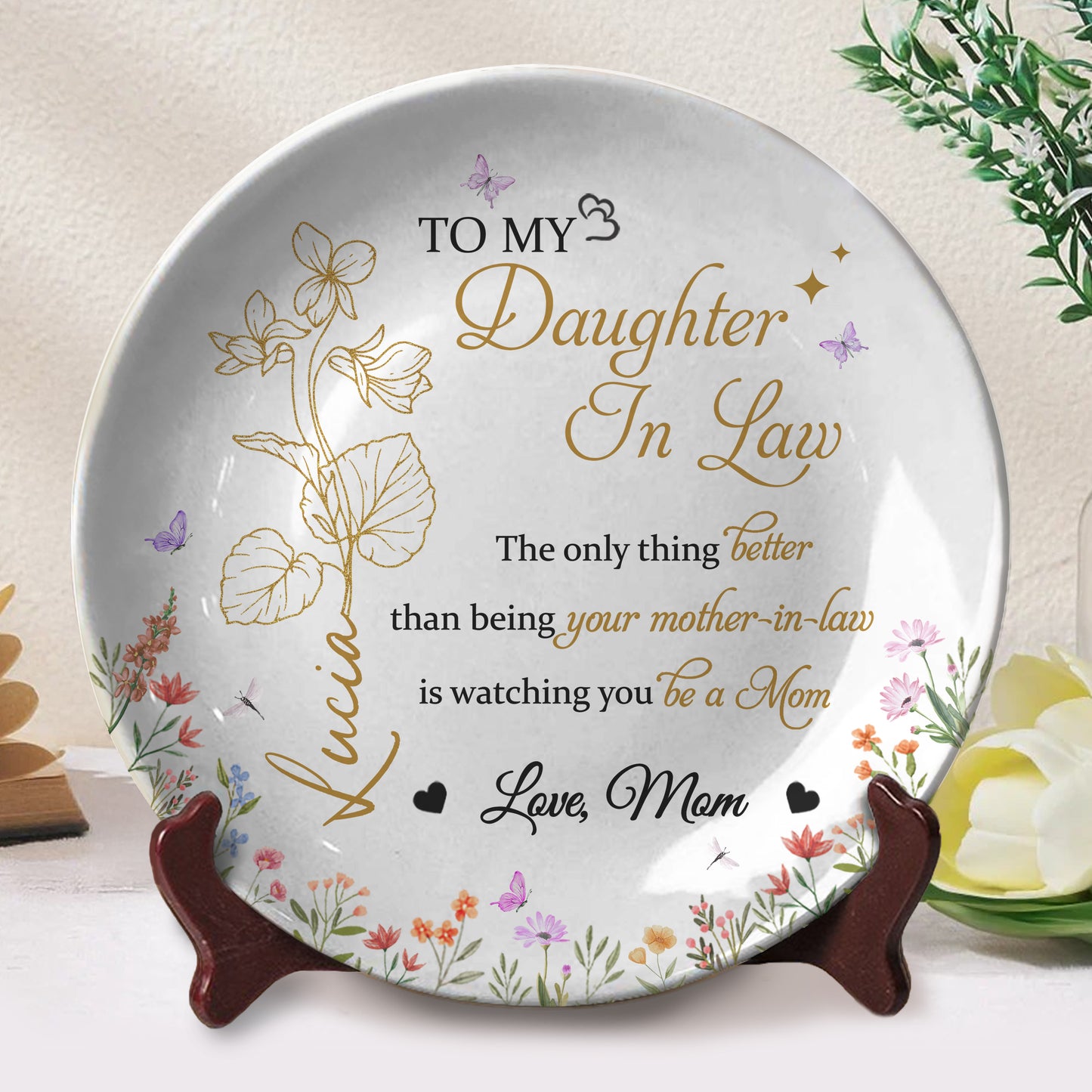 TO MY Daughter In Law, The Only Thing Better Than Being Your Mother-In-Law, Flowers And Butterflies
