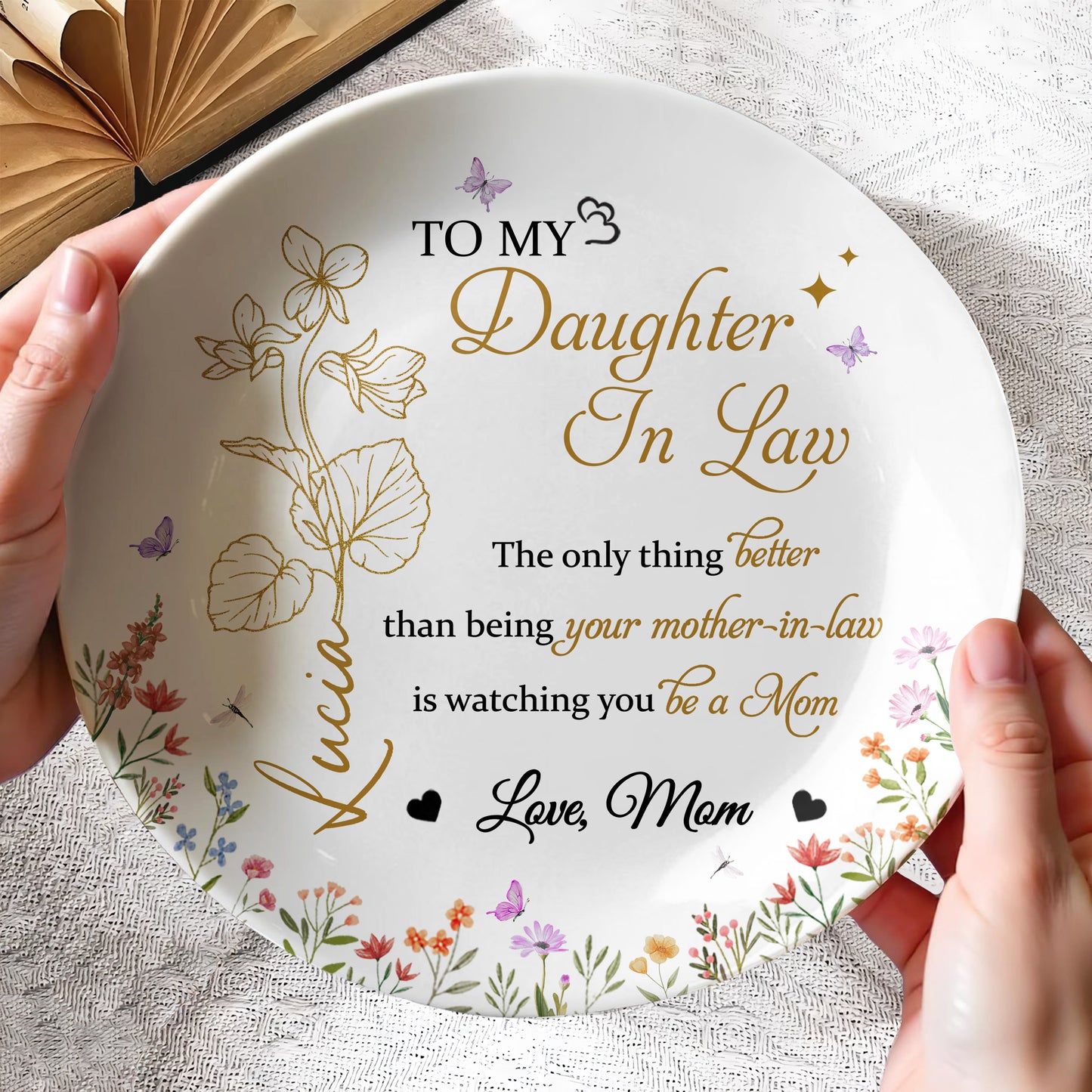 TO MY Daughter In Law, The Only Thing Better Than Being Your Mother-In-Law, Flowers And Butterflies