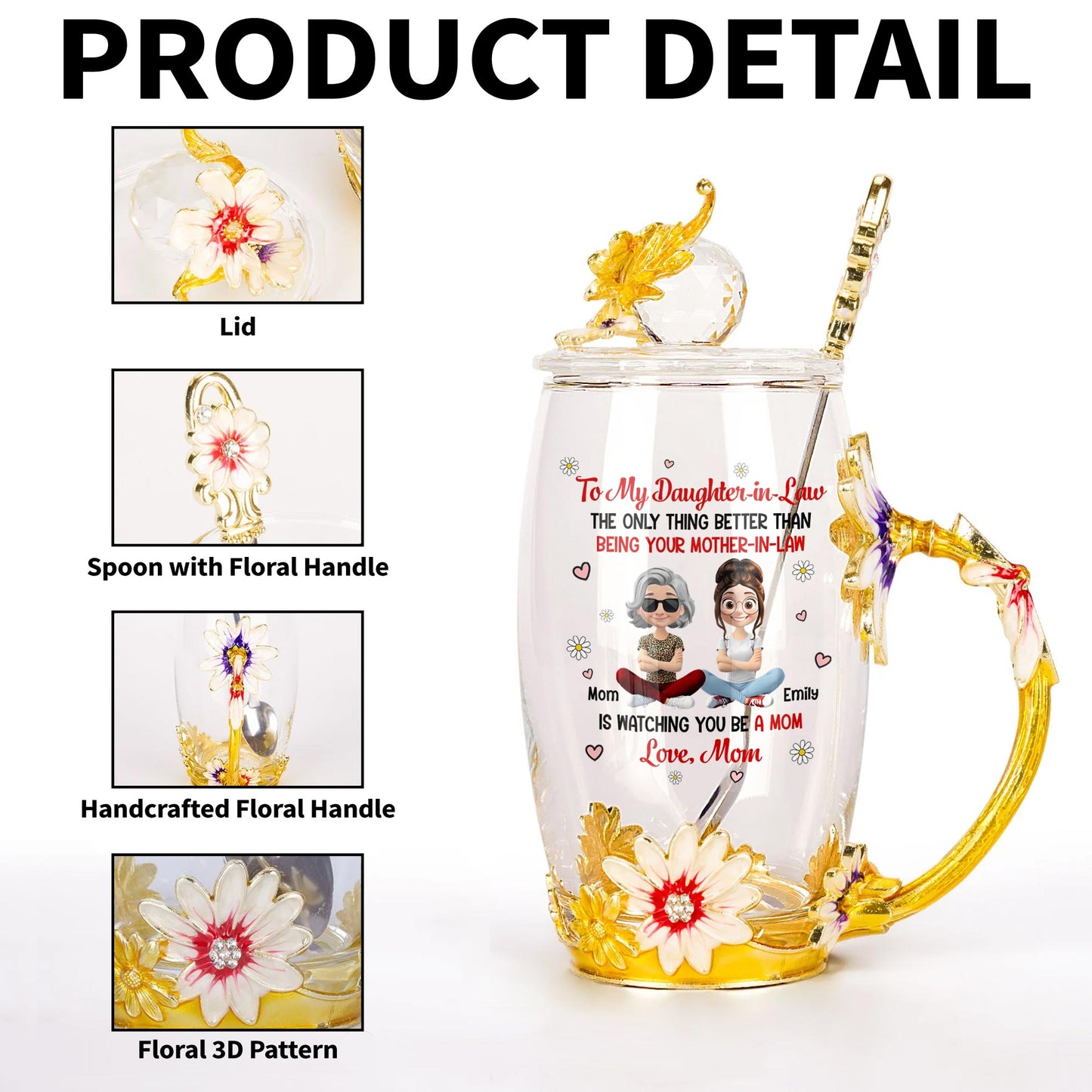 To My Daughter-In-Law, The Only Thing Better Than Being Your Mother-In-Law, Flowers and Hearts - Personalized Enamel Flower Tea Cup - DAU168_TECU