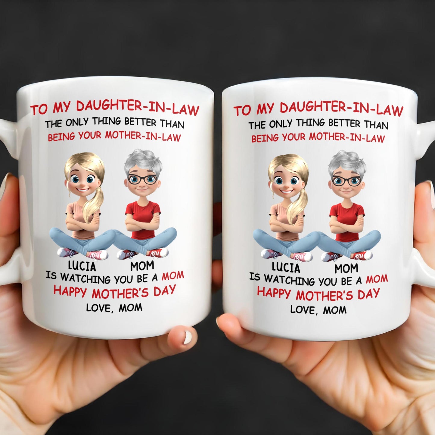 To My Daughter-In-Law The Only Thing Better Than Being Your Mother-In-Law, Mother and Daughter Characters