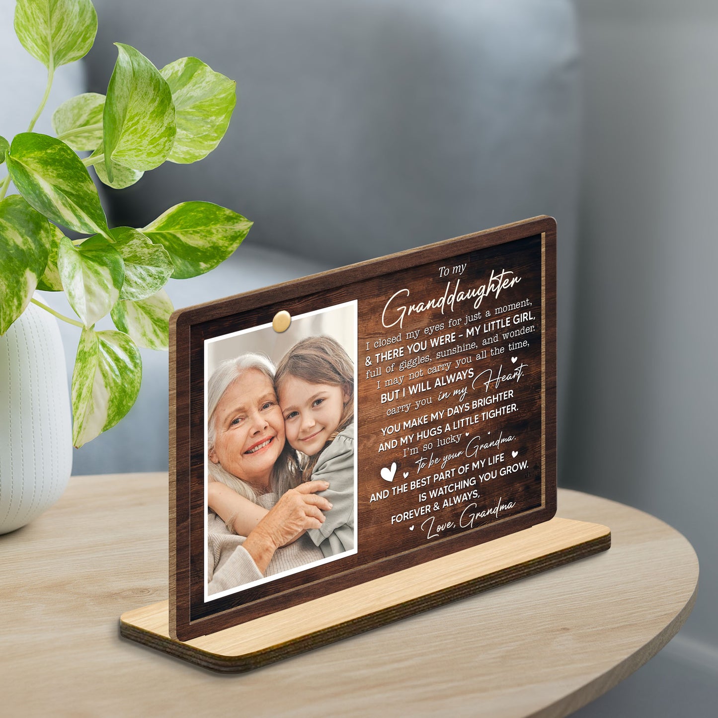 To My Granddaughter, Love Grandma Wood Plaque