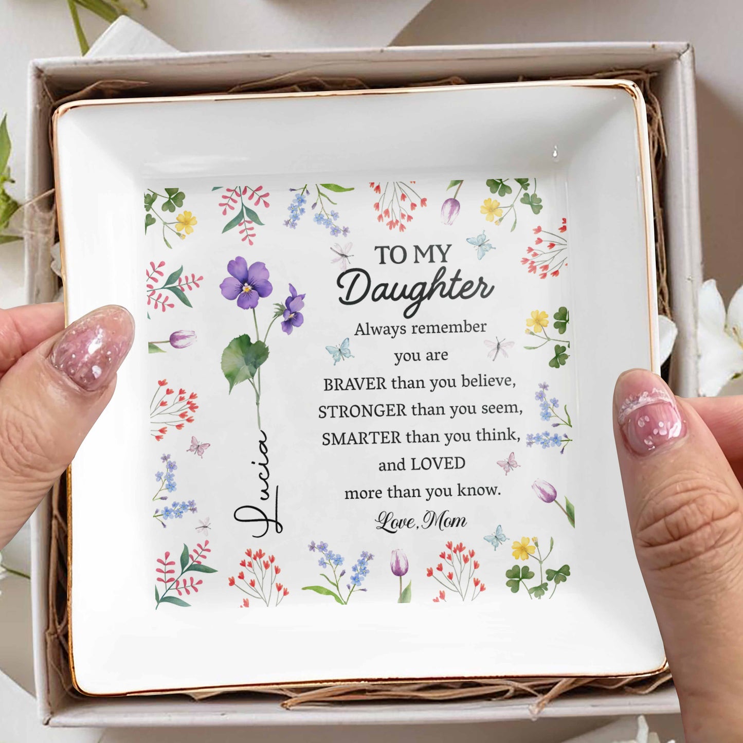 To My Daughter, Always Remember, Love Flowers Design