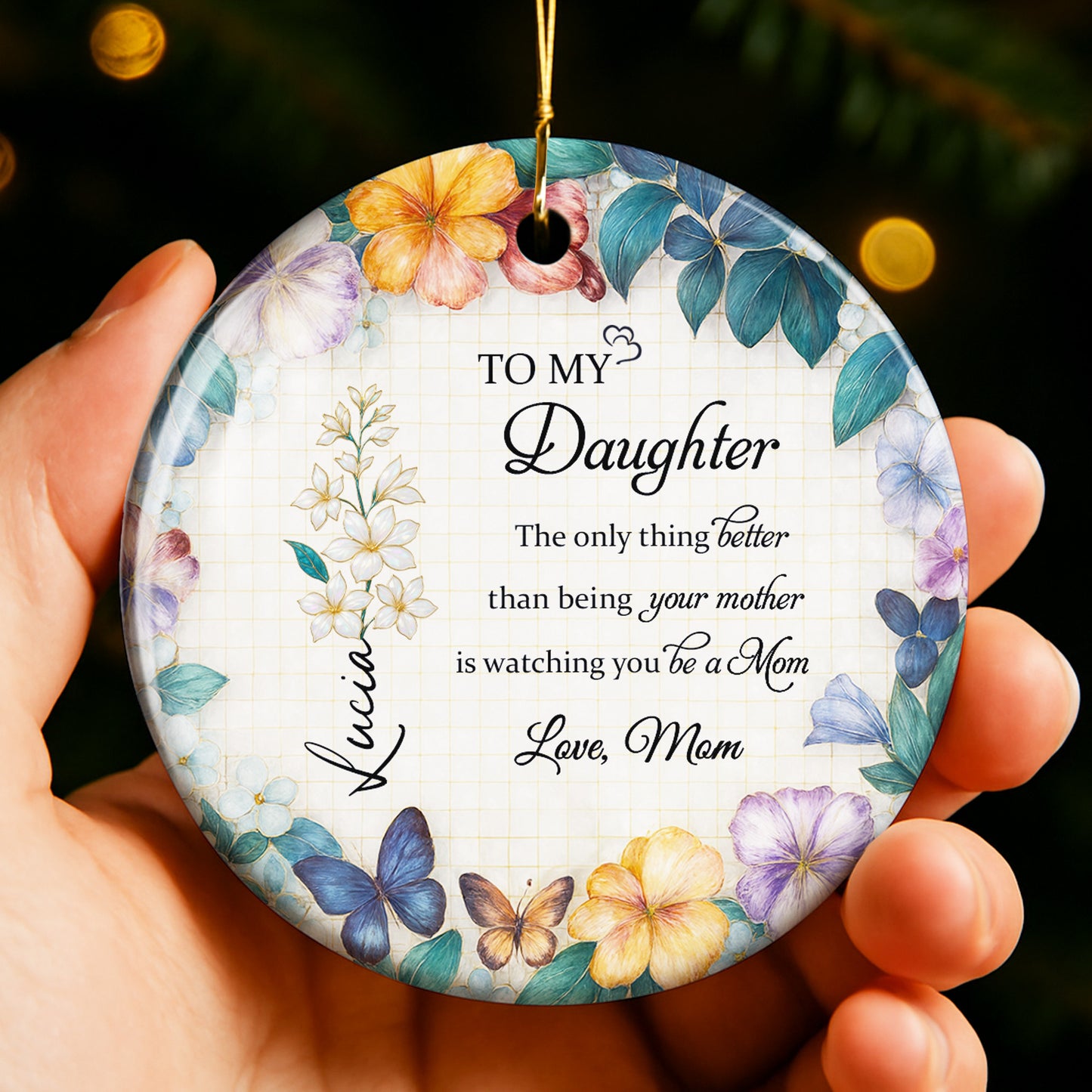 To My Daughter, Love From Mom, Floral Design