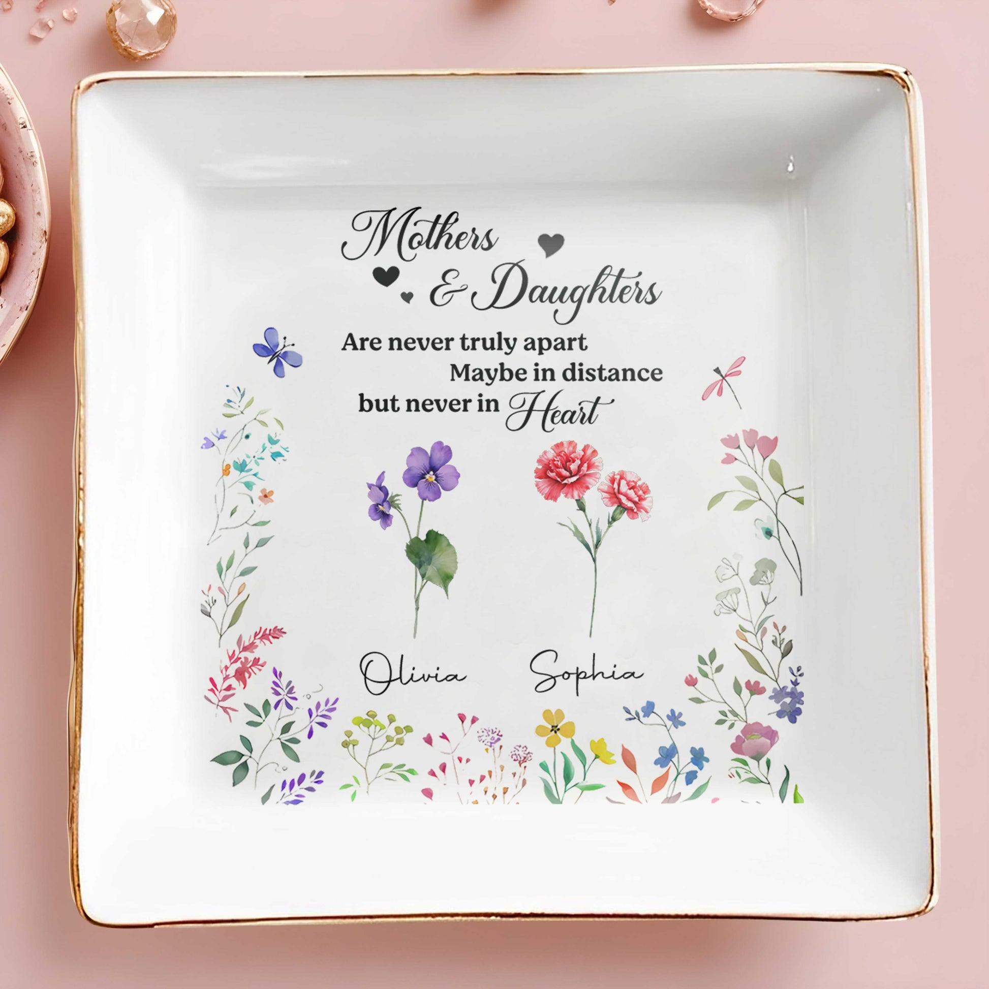 Mothers & Daughters Never Truly Apart, Flowers