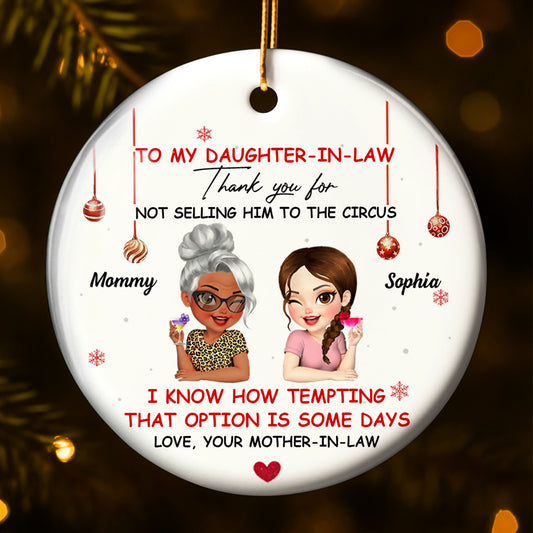 To My Daughter-In-Law Thank You For Not Selling Him To The Circus