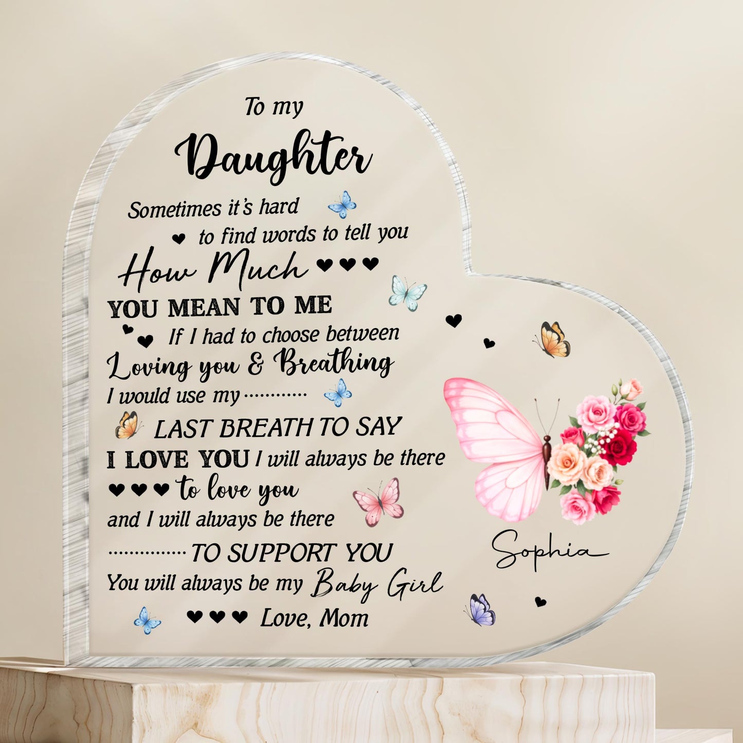 To My Daughter, Butterflies and Flowers Message