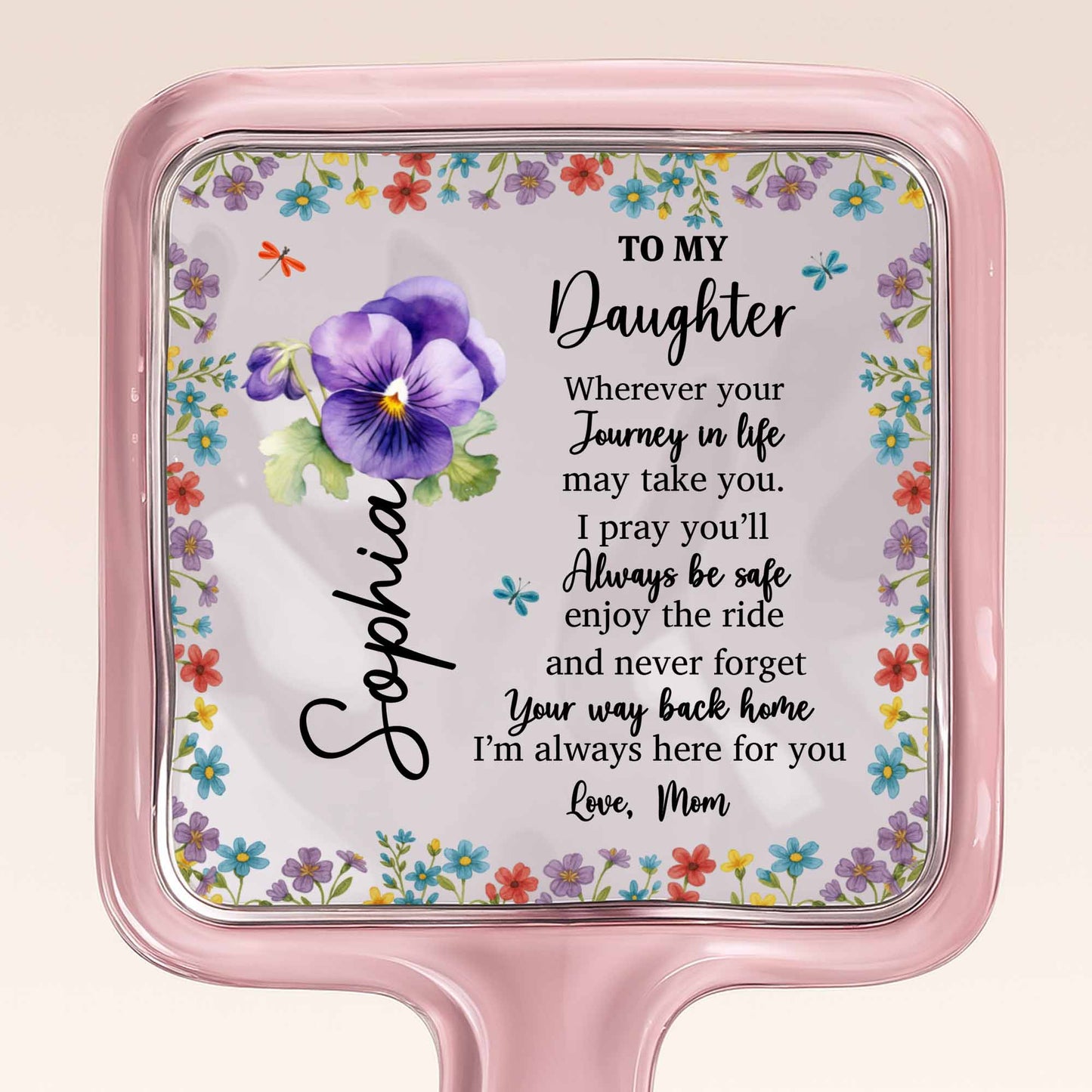 To My Daughter, Always Be Safe and Enjoy The Ride