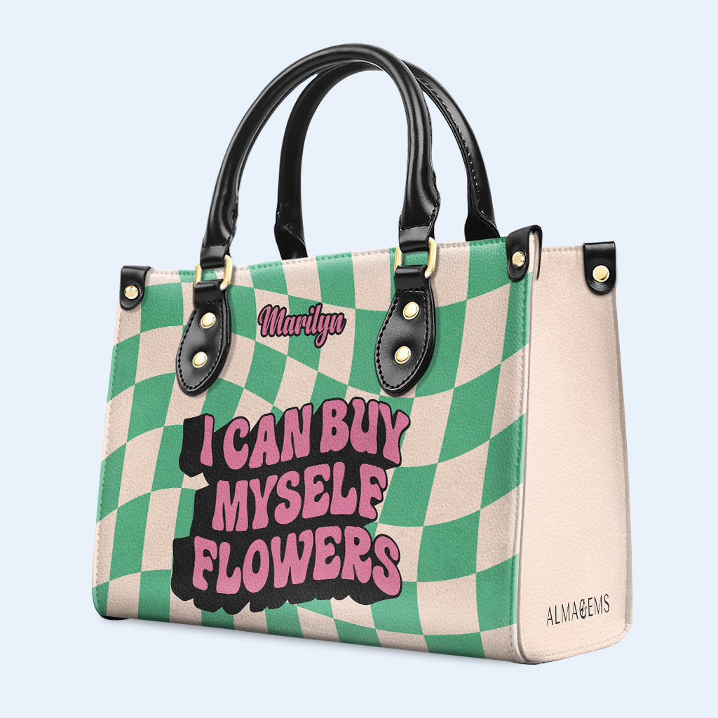 Je peux m'acheter des fleurs - Sac à main en cuir personnalisé - DB02